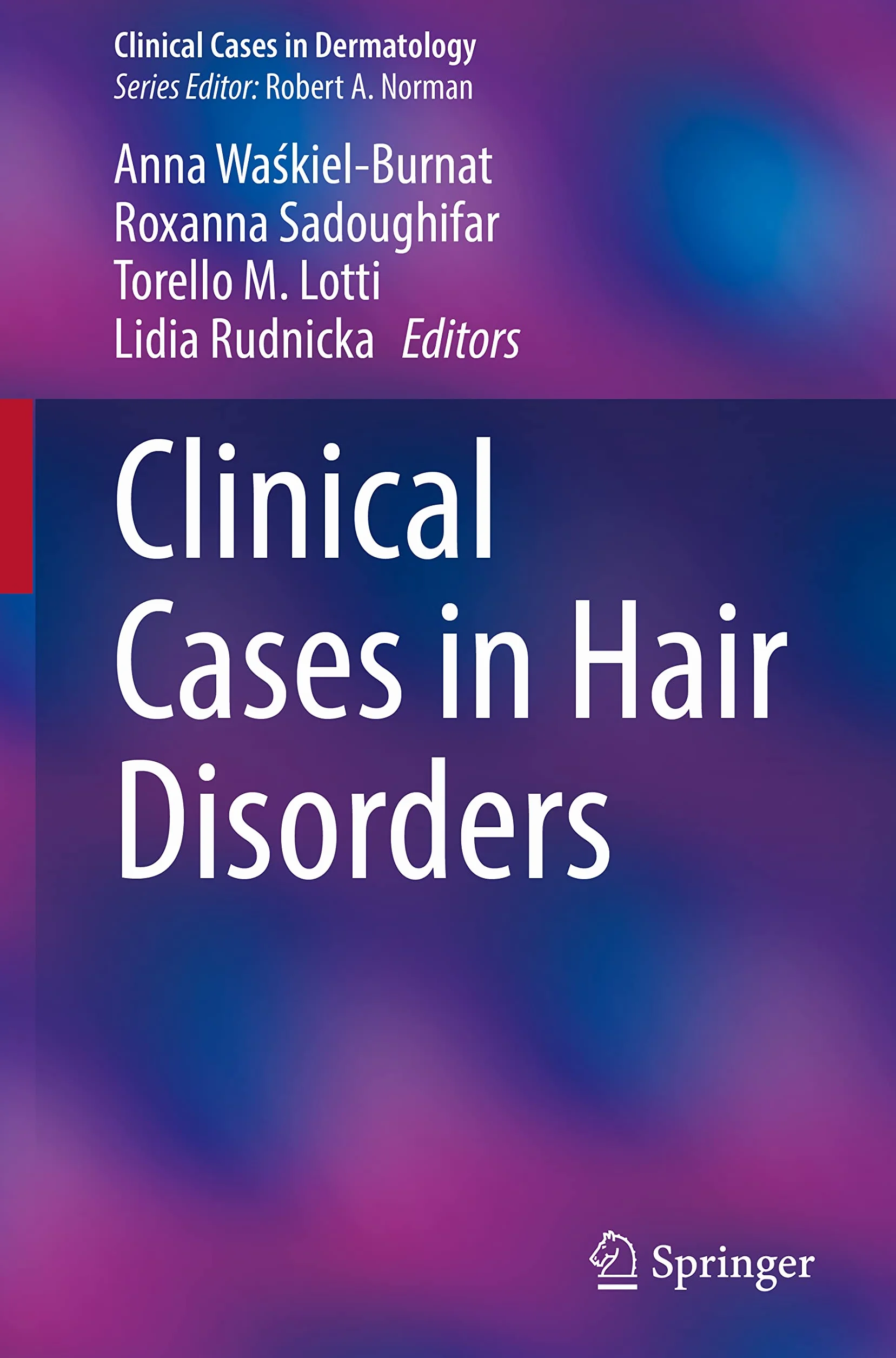 Clinical Cases in Hair Disorders