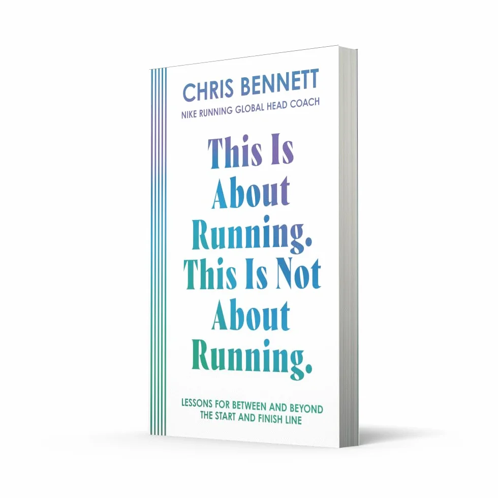 Nike Running: The Essential Book from Global Head Coach Chris Bennett
