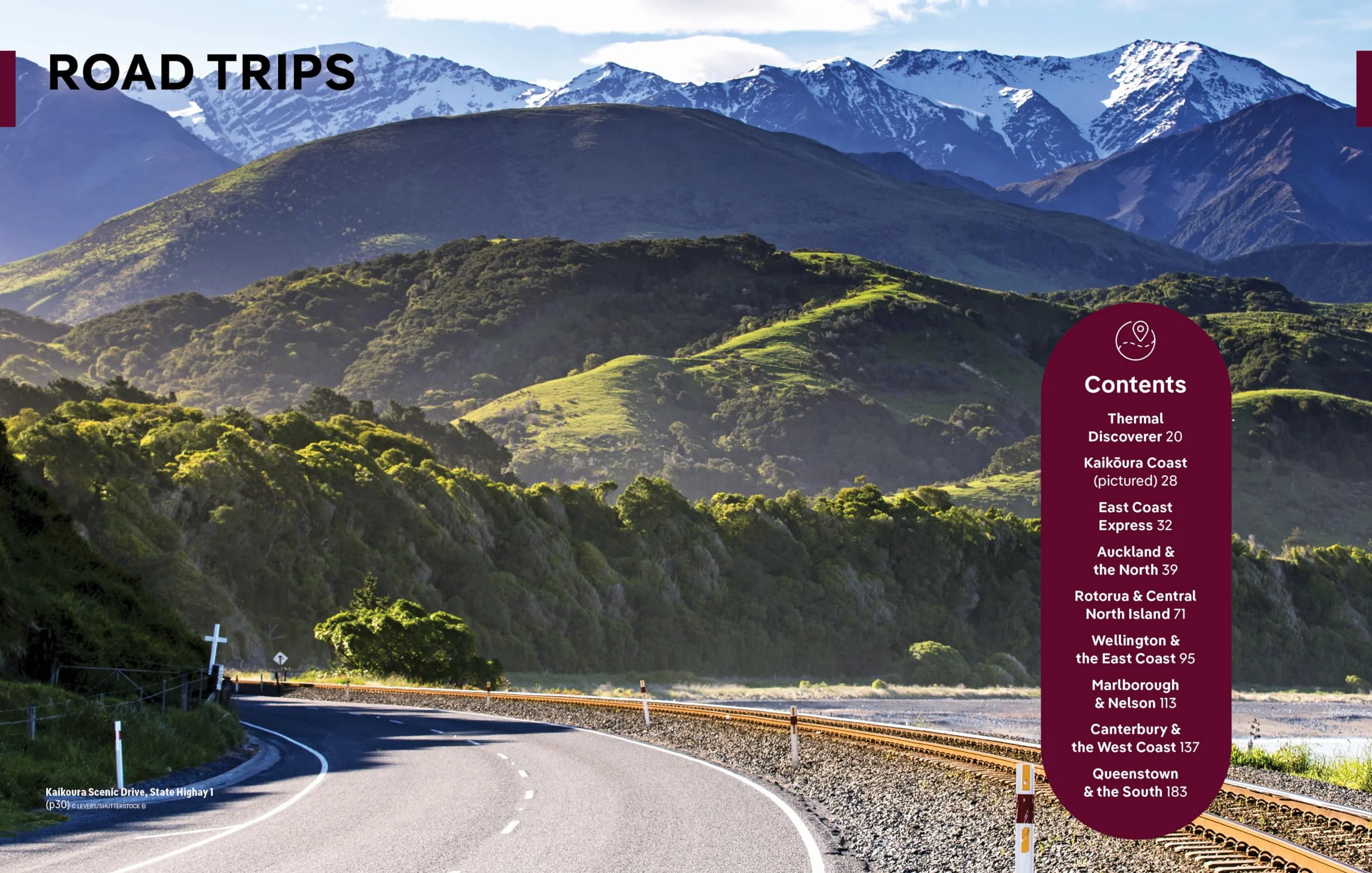 Best Road Trips New Zealand 3ed: Detailed Itineraries Insider Tips Covers Marlborough Bay of Islands Milford Sound