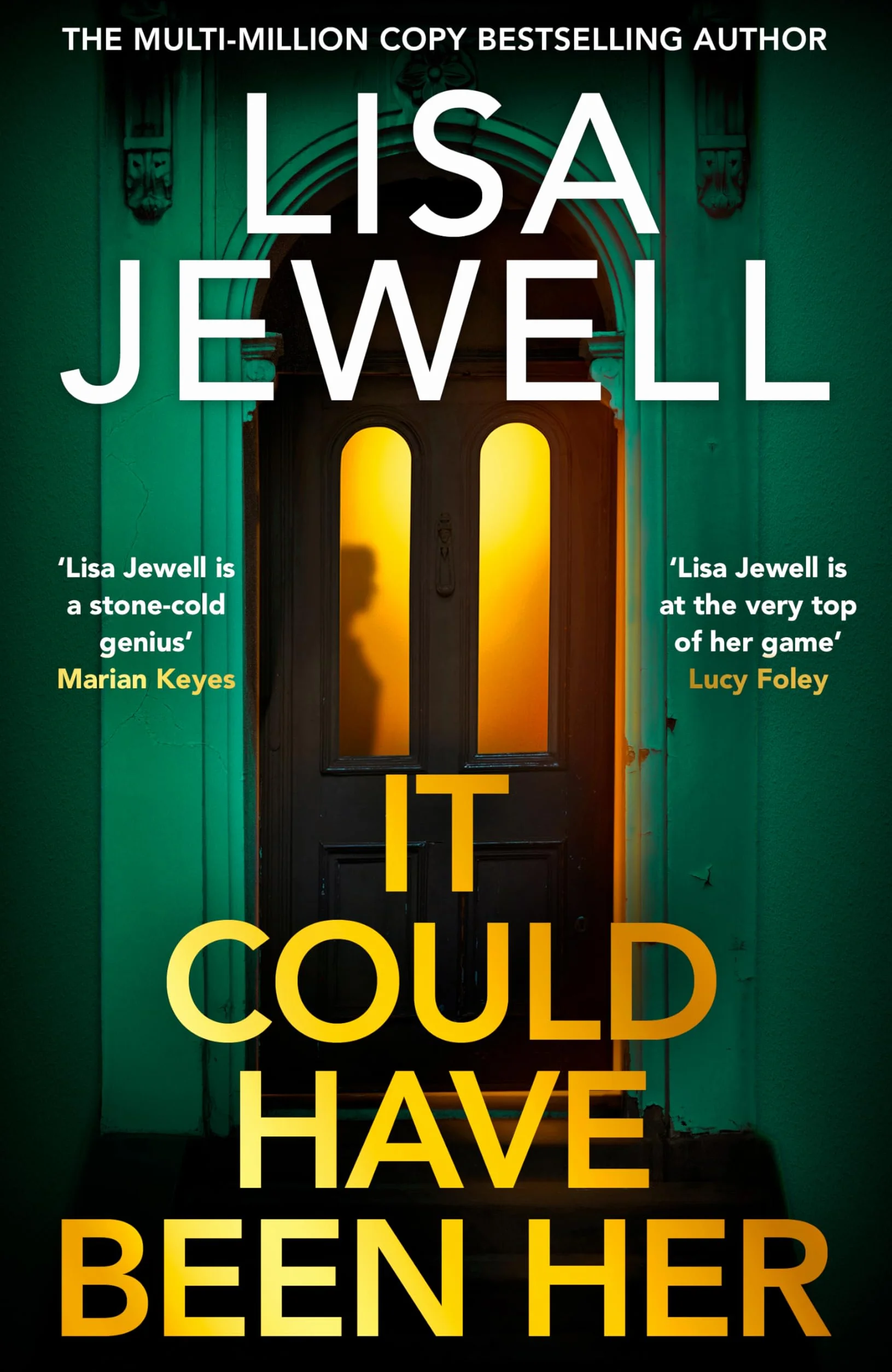 It Could Have Been Her: Addictive Psychological Thriller from No.1 Bestselling Author of None of This Is True