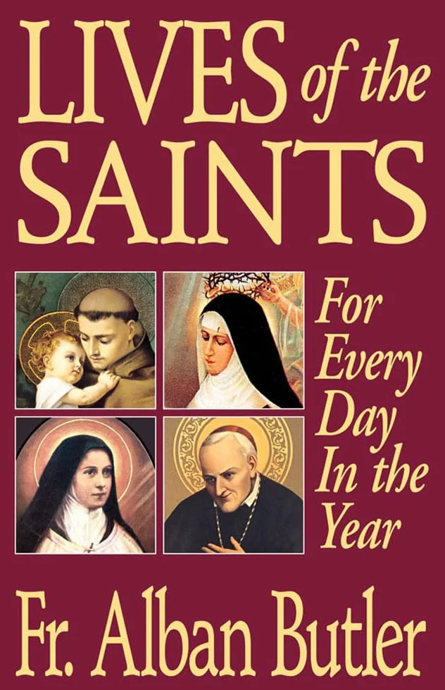 Lives of the Saints: For Everyday in the Year