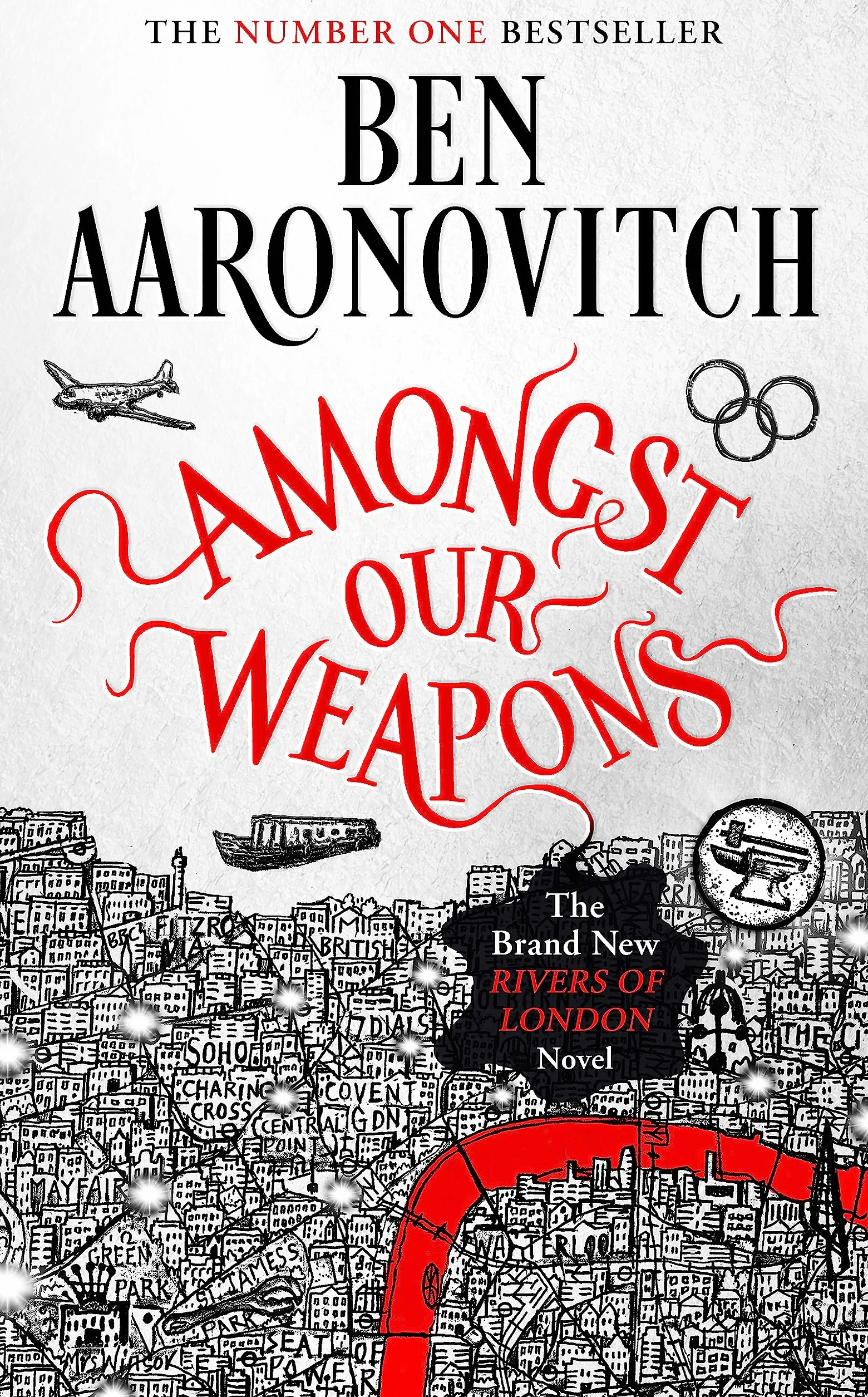 Amongst Our Weapons: The Brand New Rivers Of London Novel: 9