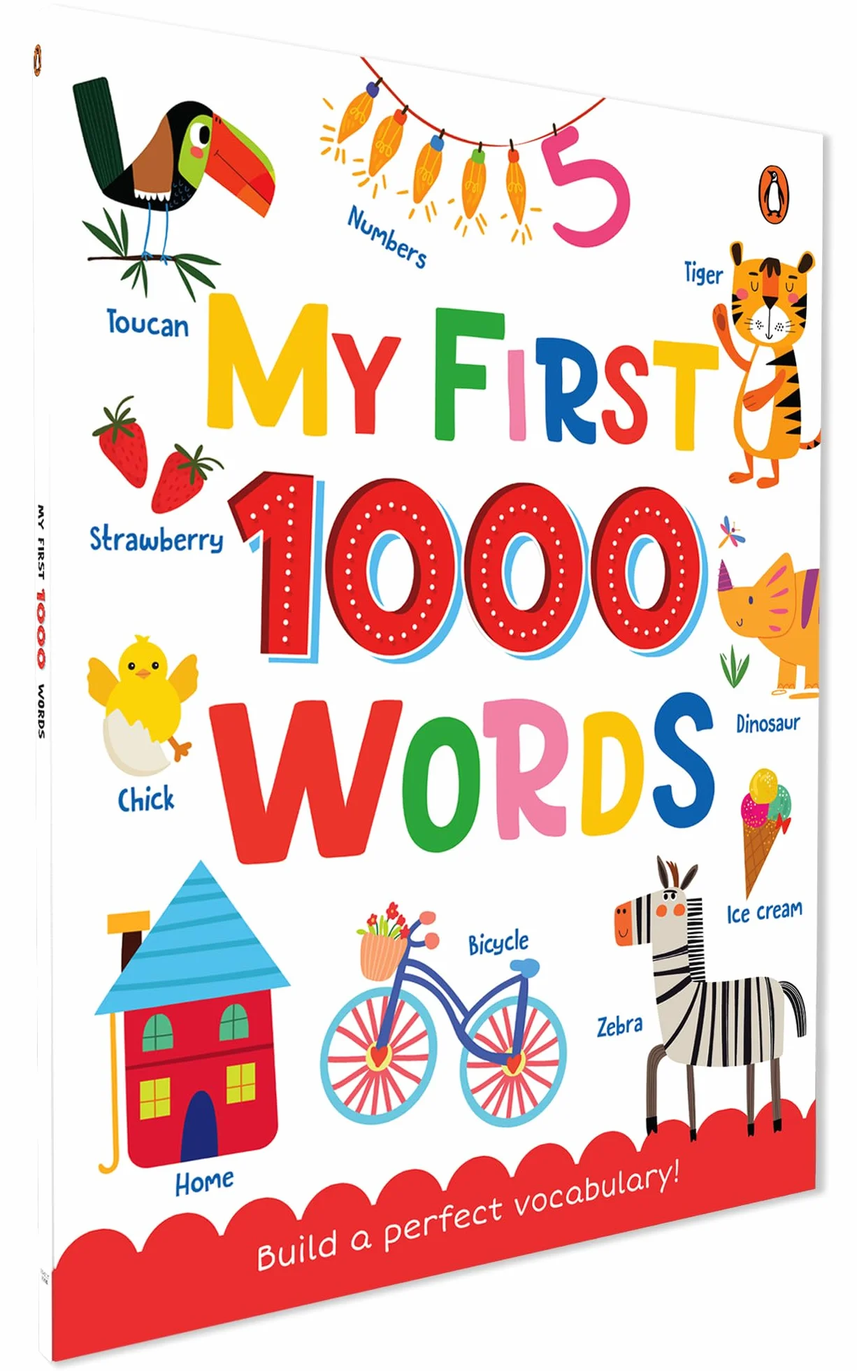 My First 1000 Words: Illustrated Picture Book to Learn 1000 Important Words | Includes Body Parts, Things Around Us, Musical Instruments, Sports, Land ... Skills [Penguin Early Learning Series]