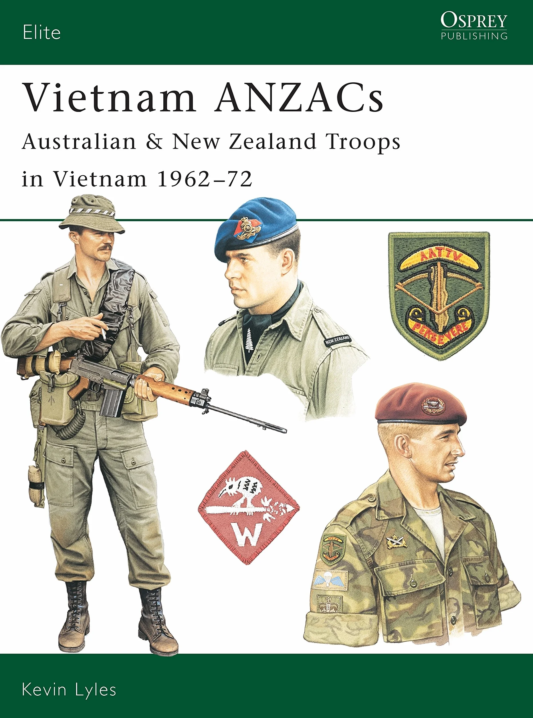 Vietnam ANZACS: Australian & New Zealand Troops in Vietnam 1962-72: 103