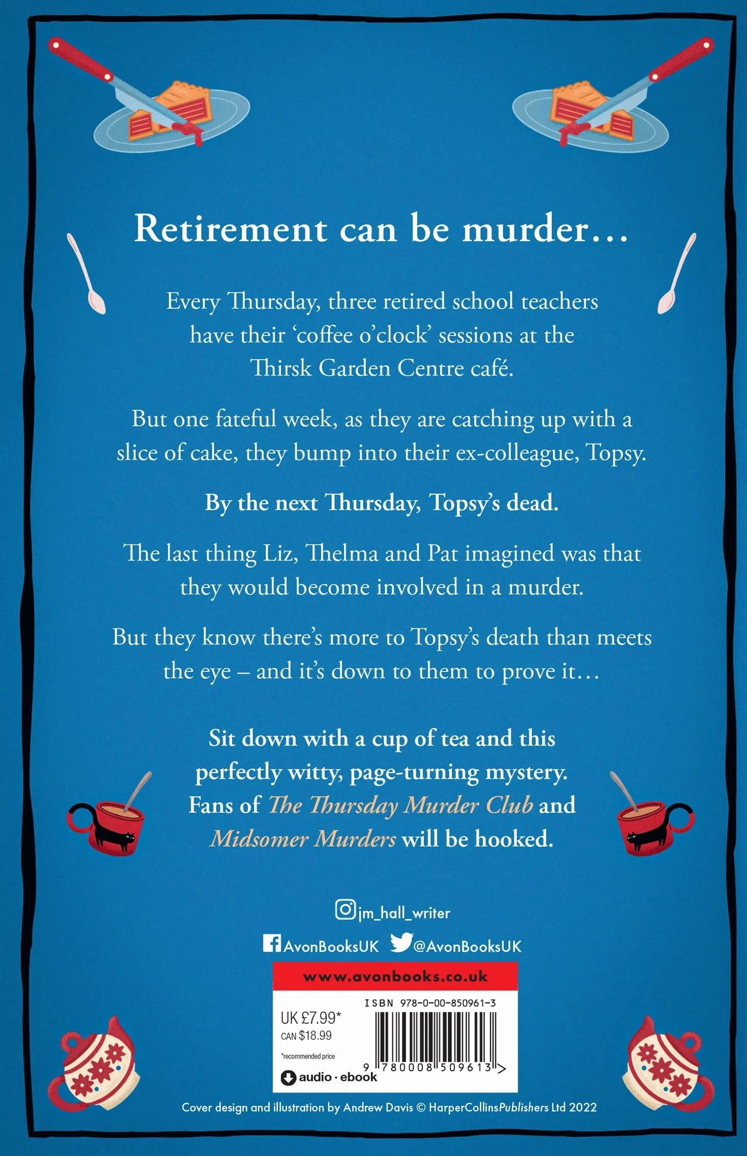 A Spoonful of Murder: The first book in a hilarious and totally unputdownable cosy murder mystery series for fans of The Thursday Murder Club