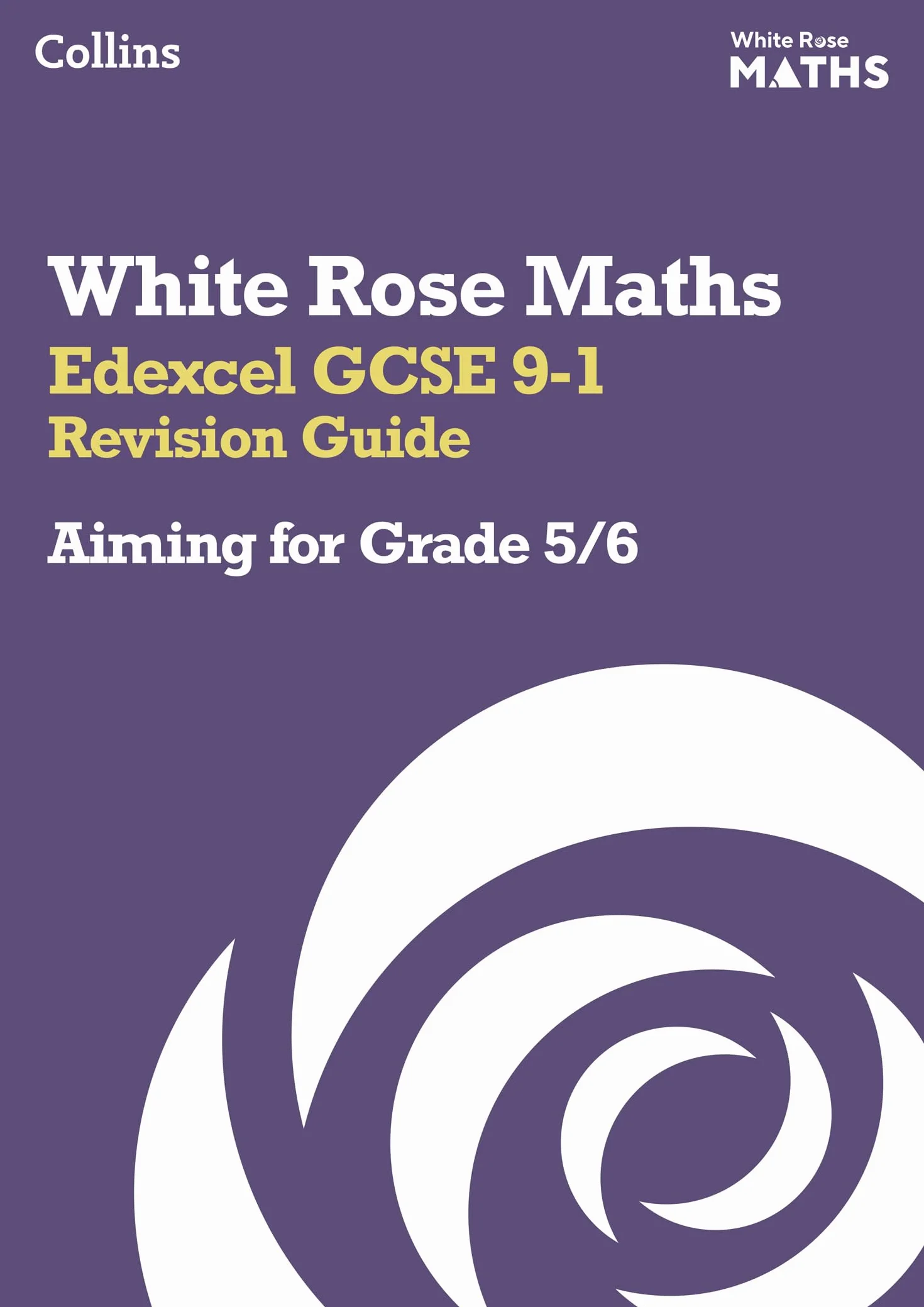 Edexcel GCSE 9-1 Revision Guide Aiming for Grade 5/6 Ideal for 2026 and 2027 Exams