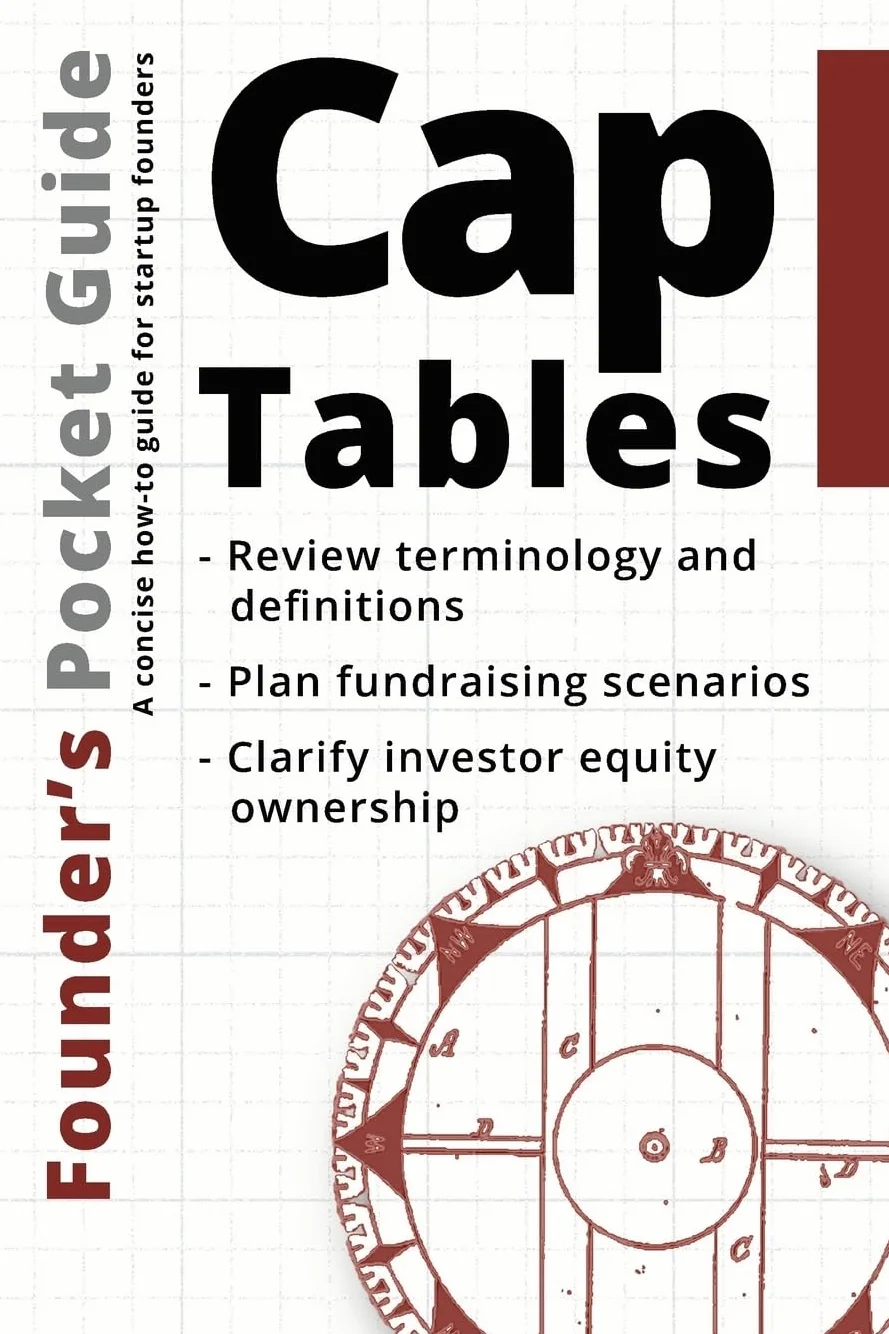 Founder’s Pocket Guide: Cap Tables