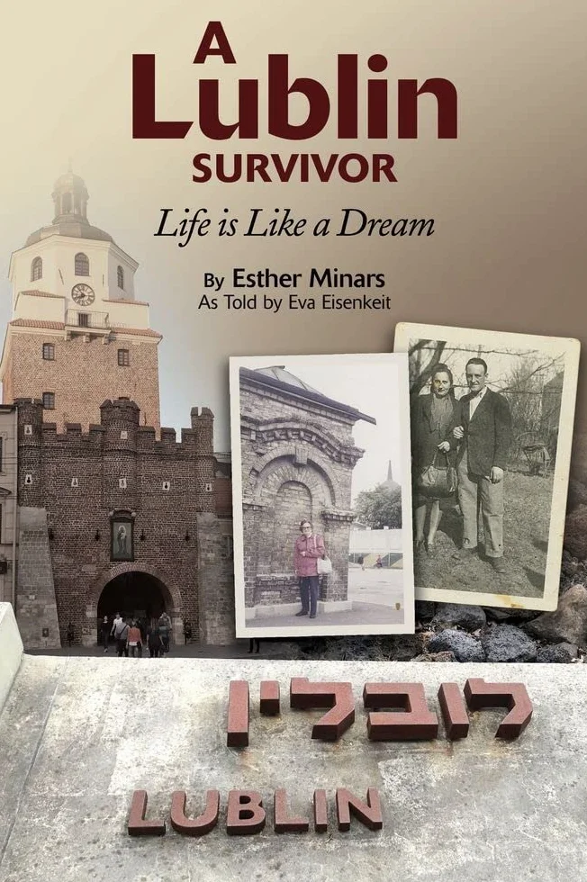A Lublin Survivor: Life Is Like a Dream