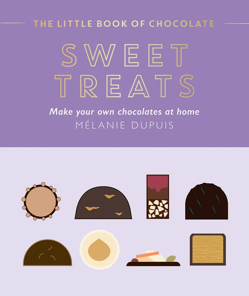 The Little Book of Chocolate: Sweet Treats: Make Your Own Chocolates at Home