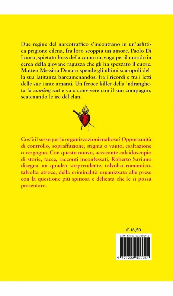 Noi due ci apparteniamo: Sesso, amore, violenza, tradimento nella vita dei boss