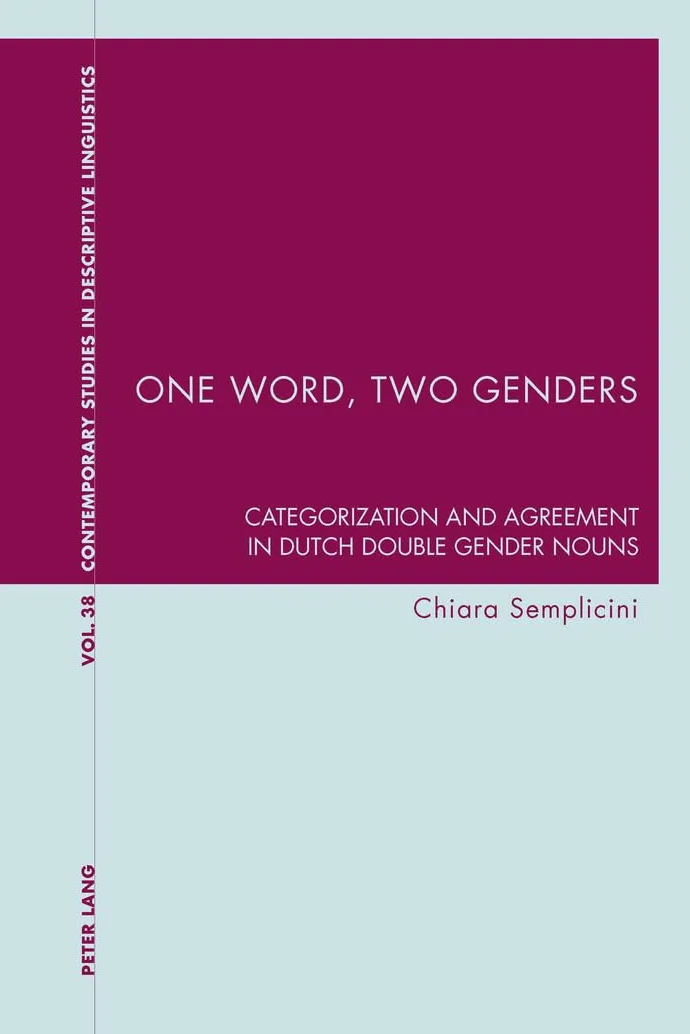 One Word, Two Genders: Categorization and Agreement in Dutch Double Gender Nouns: 38