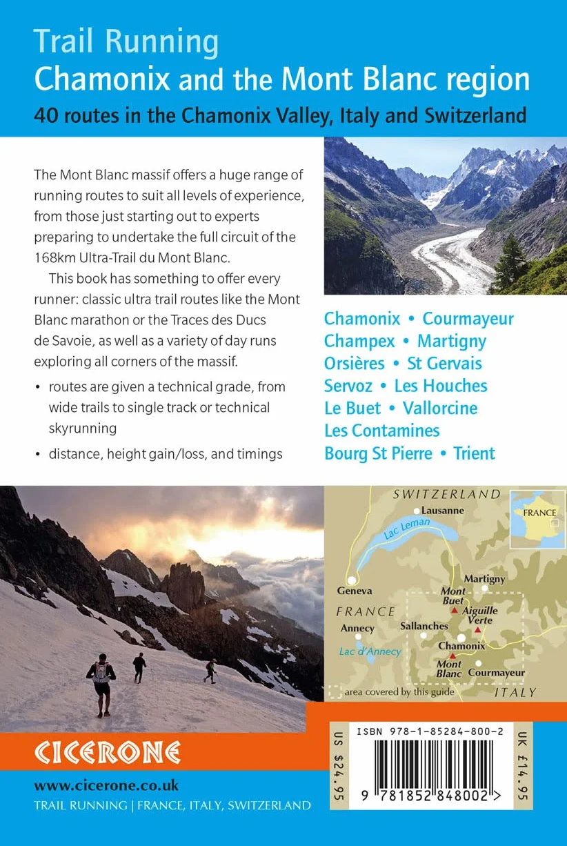 Trail Running - Chamonix and the Mont Blanc Region: 40 routes in the Chamonix Valley, Italy and Switzerland