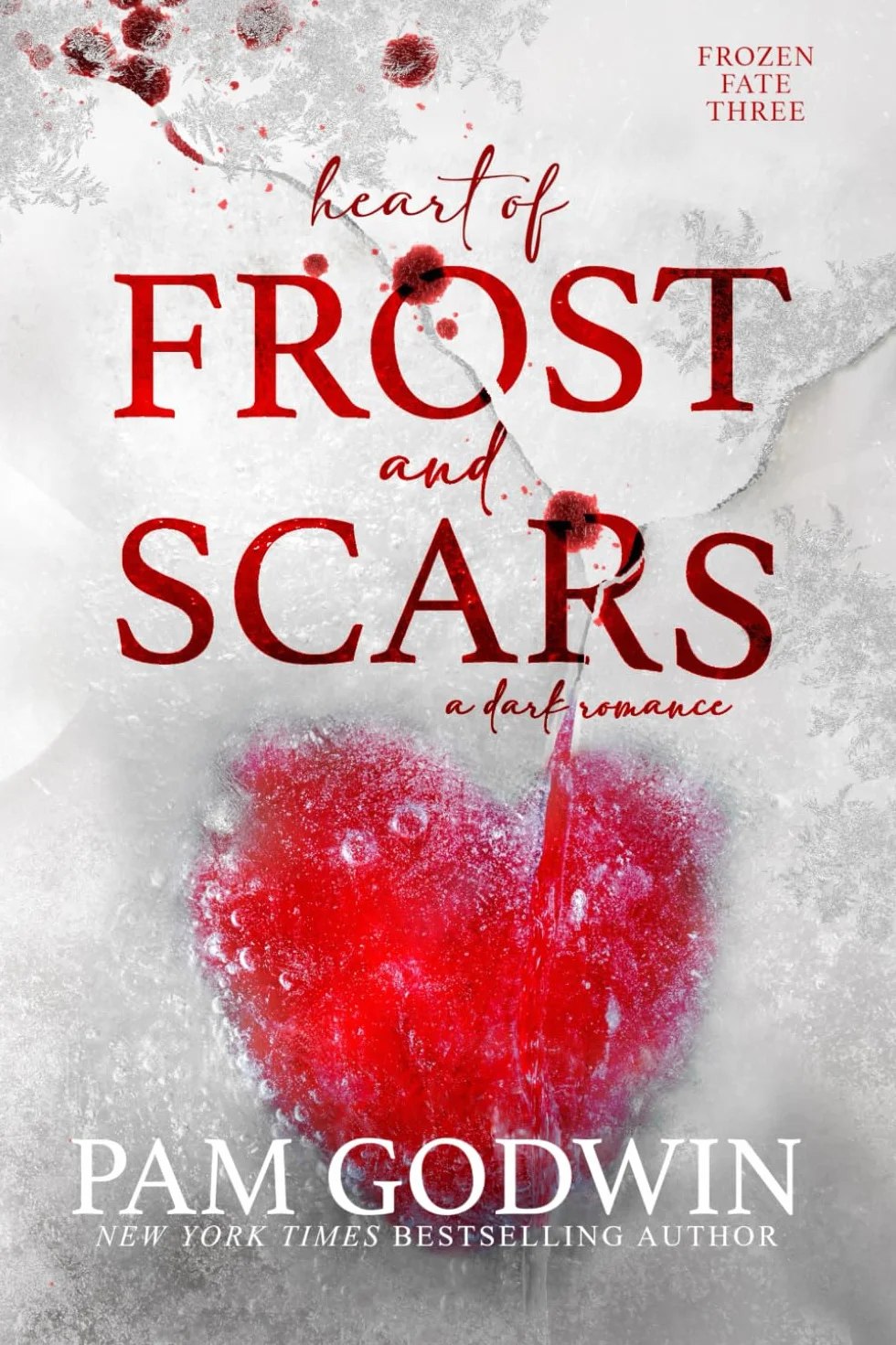 Heart of Frost and Scars: 3