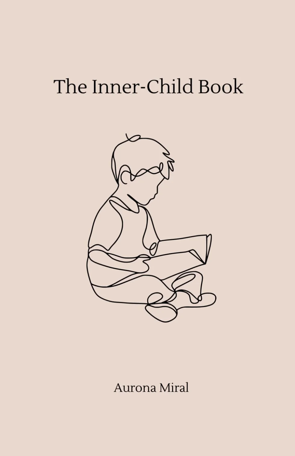 The Inner Child Book: A Journal to Listen, Love, and Finally Let Go