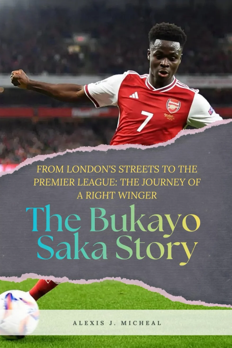 The Bukayo Saka Story: From London's Streets To The Premier League