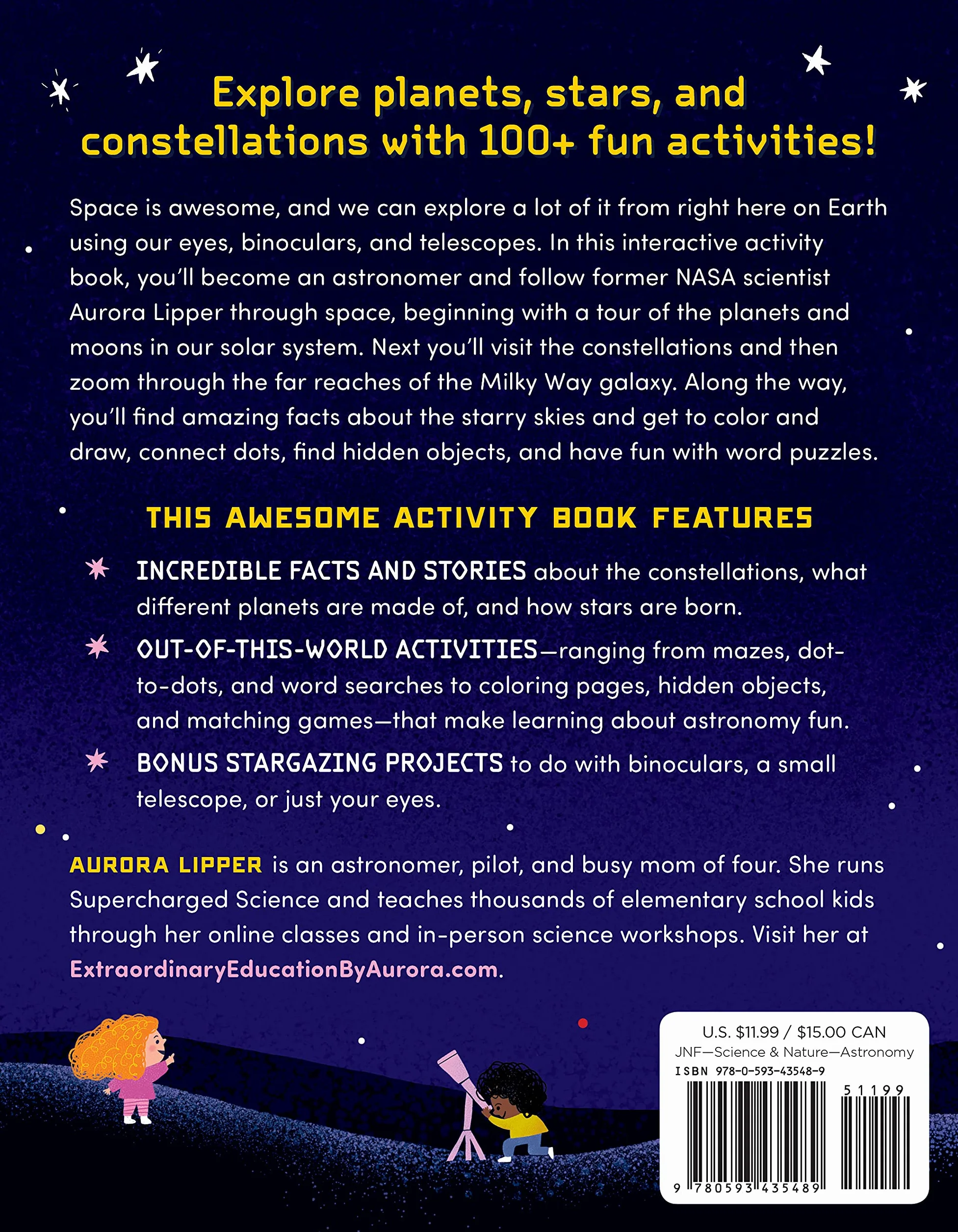 Astronomy Activity Book for Kids: 100+ Fun Ways to Learn About Space and Stargazing