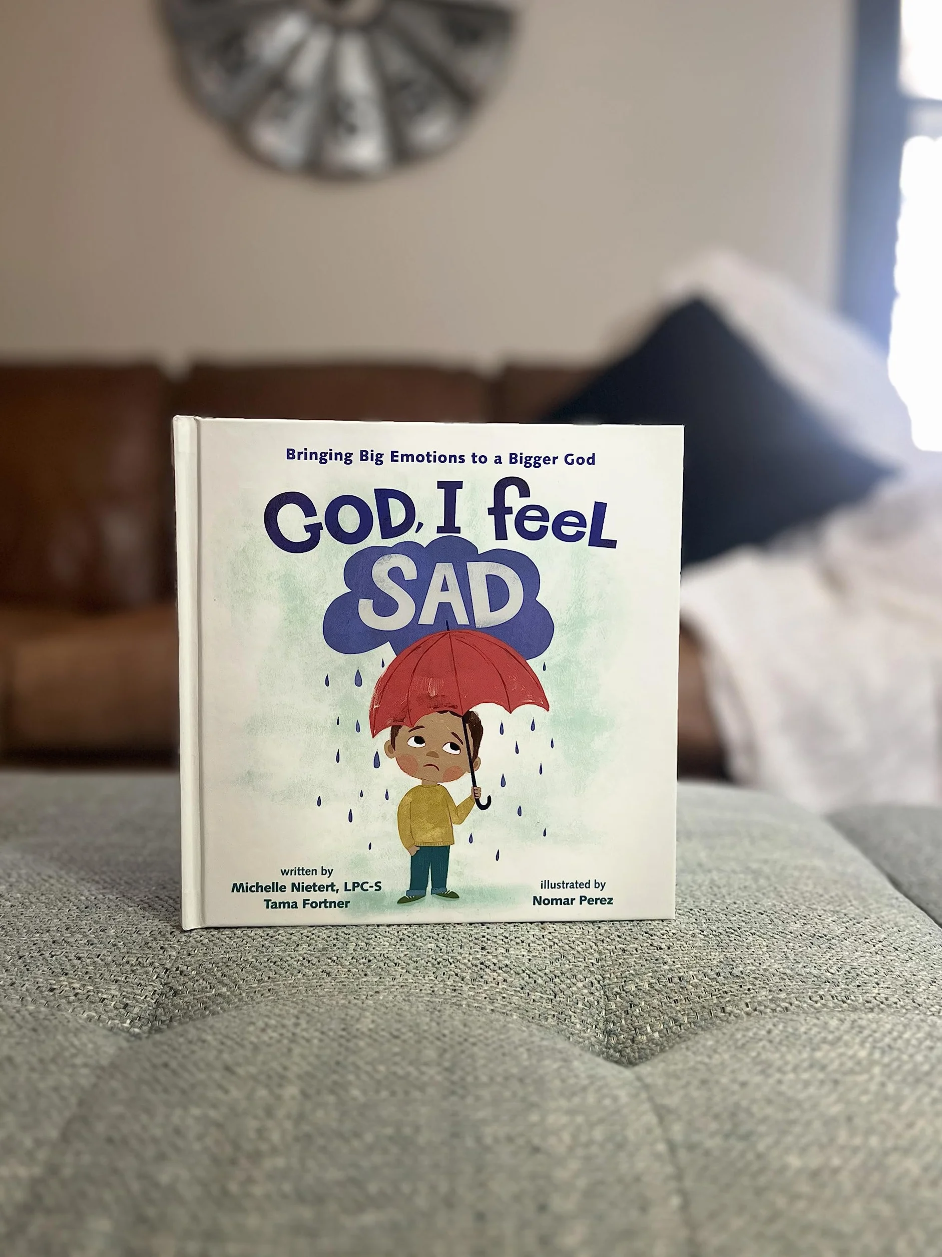 God, I Feel Sad: Bringing Big Emotions to a Bigger God