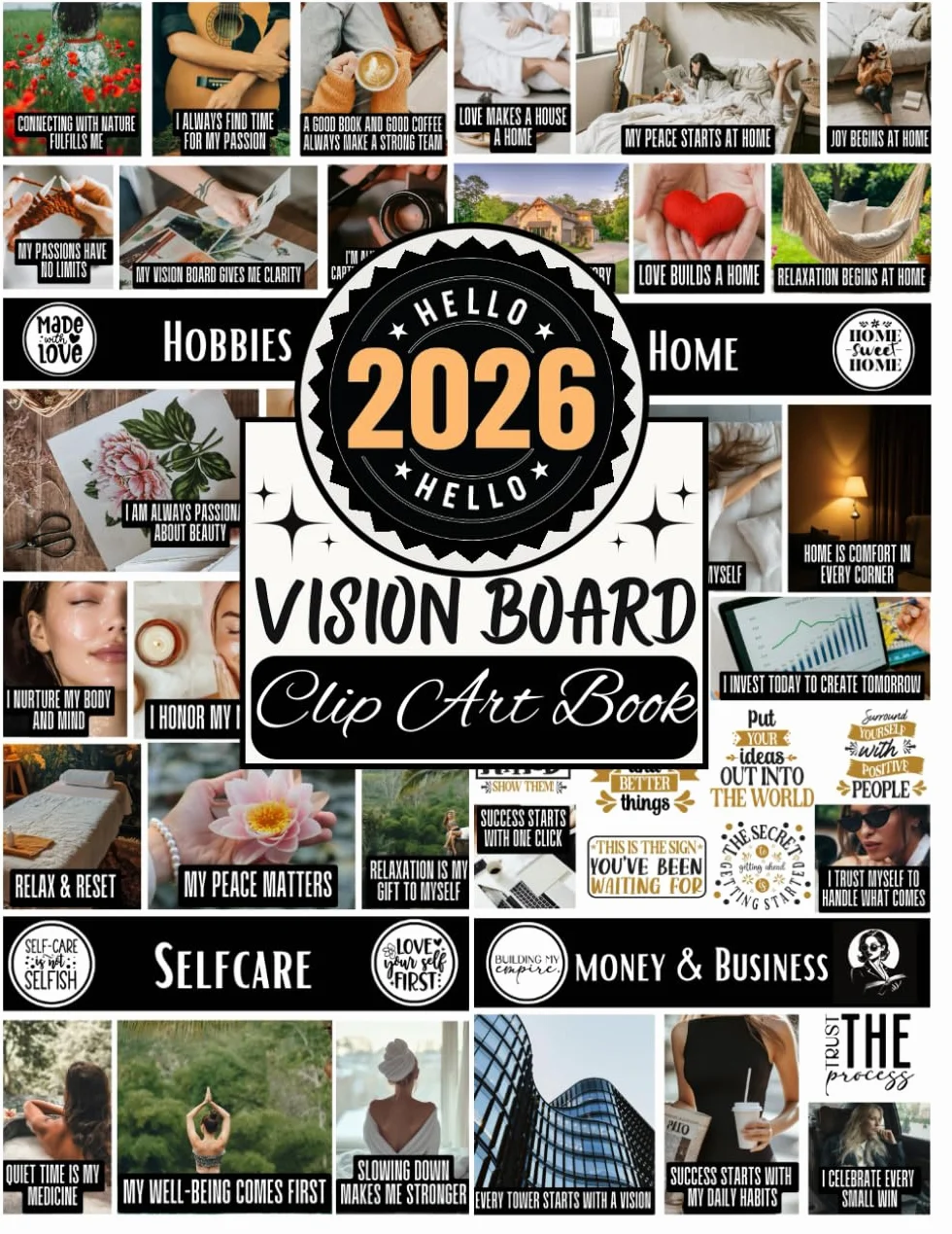 2026 Vision Board Clip Art Book: Vision Board Supplies with 600+ Inspiring Pictures, Quotes, and Positive Affirmations for Women to Design the Future You Dream Of