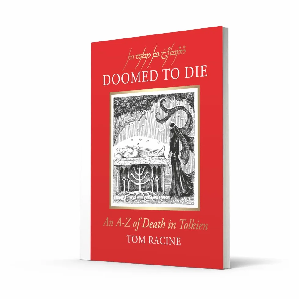Doomed to Die: An A-Z of Death in Tolkien