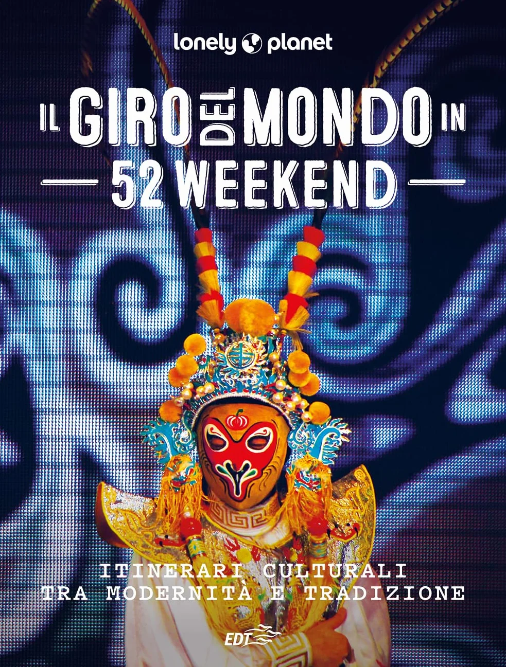 52 Weekend: Il Giro del Mondo