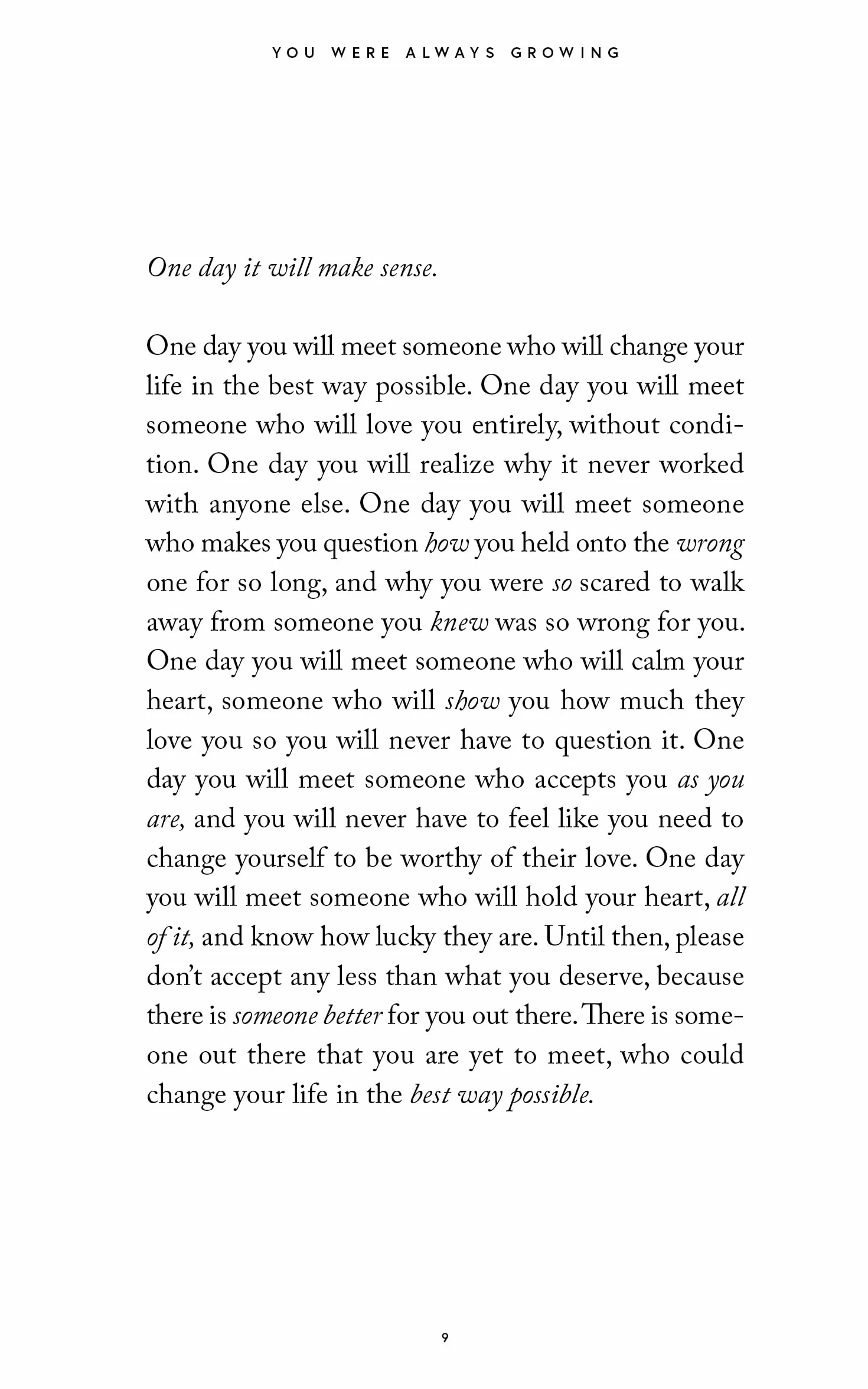 You Were Always Growing: Even In The Dark