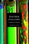 Polymer Colloids: A Comprehensive Introduction