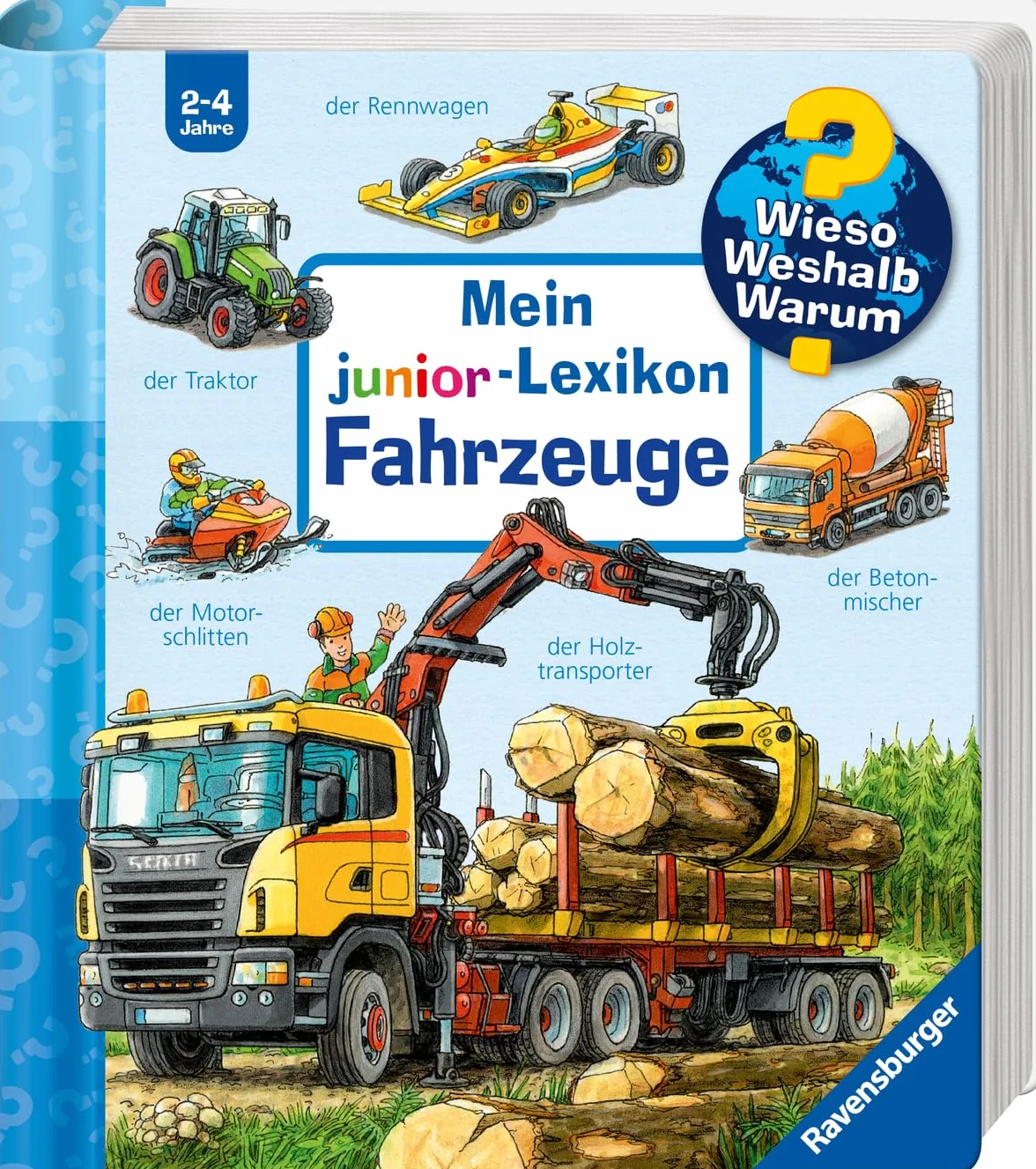 Wieso? Weshalb? Warum? Mein junior-Lexikon: Fahrzeuge