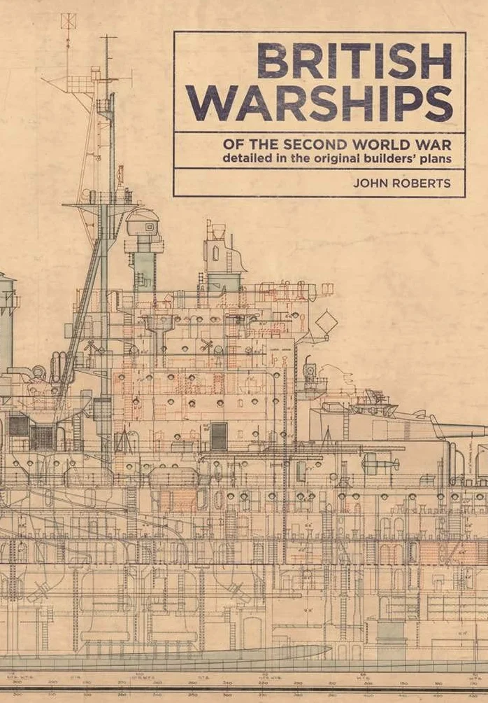 British Warships of the Second World War: Original Builders' Plans