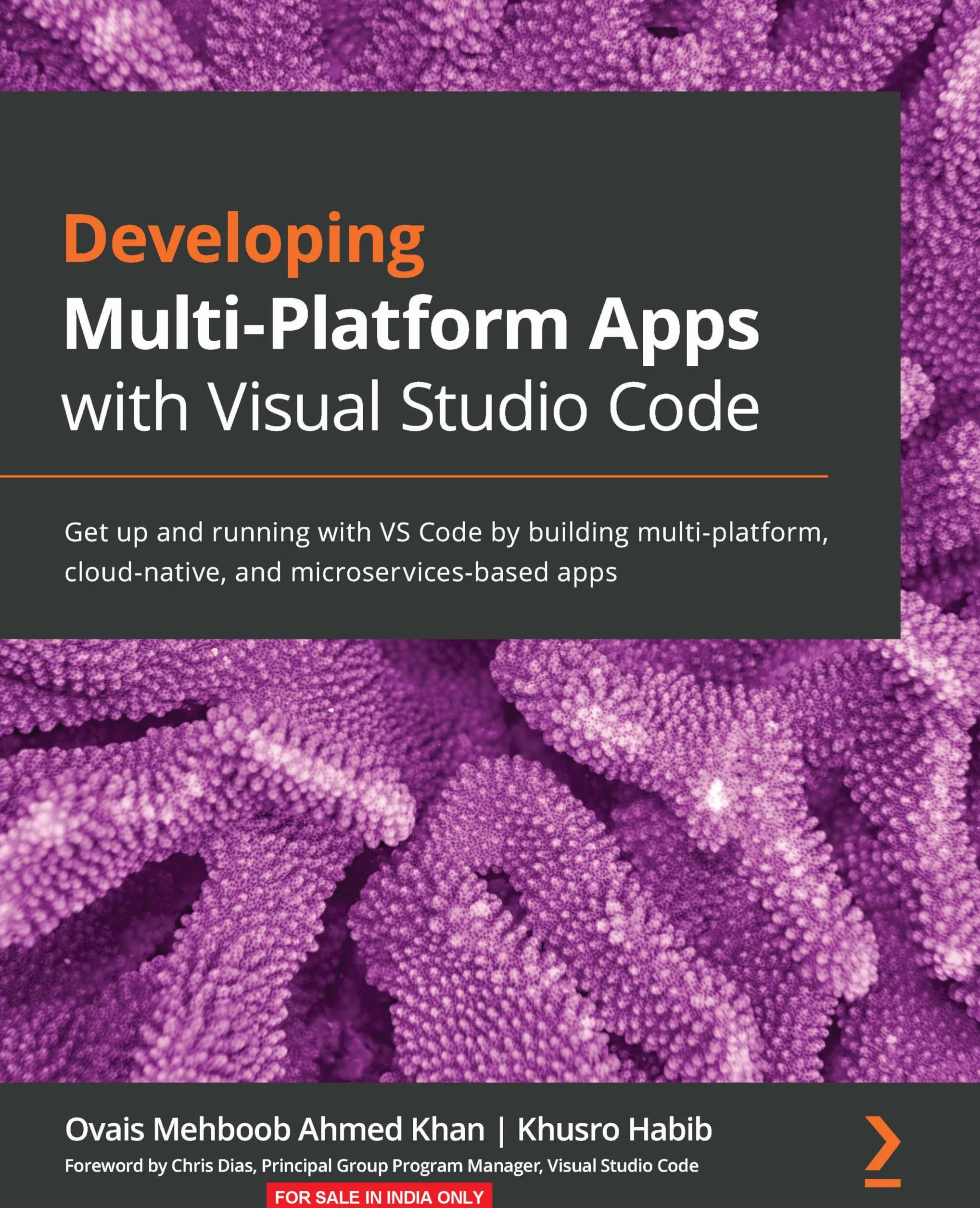 Developing Multi-Platform Apps with Visual Studio Code: Build Cloud-Native & Microservices Apps