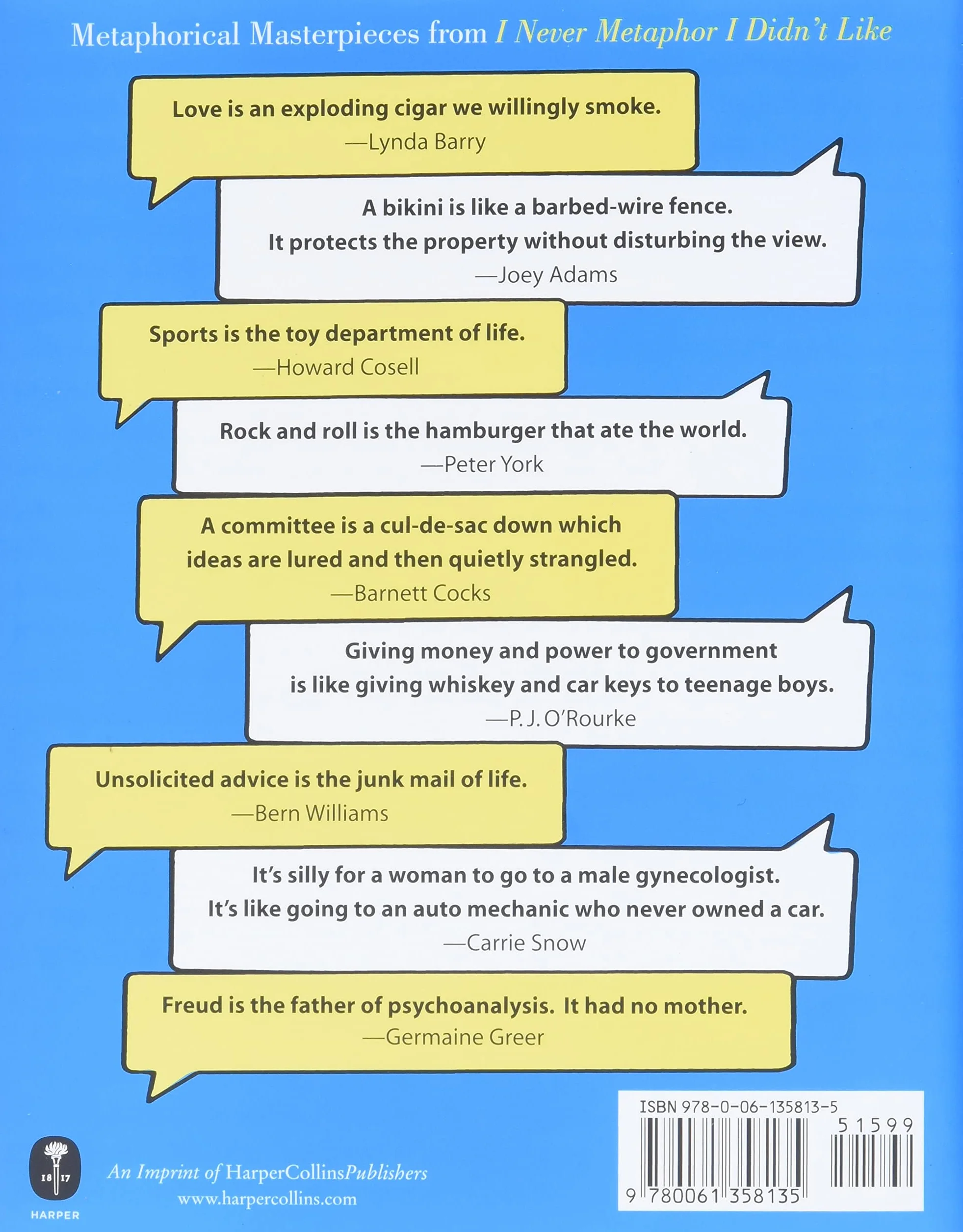 I Never Metaphor I Didn't Like: History's Greatest Analogies, Metaphors & Similes
