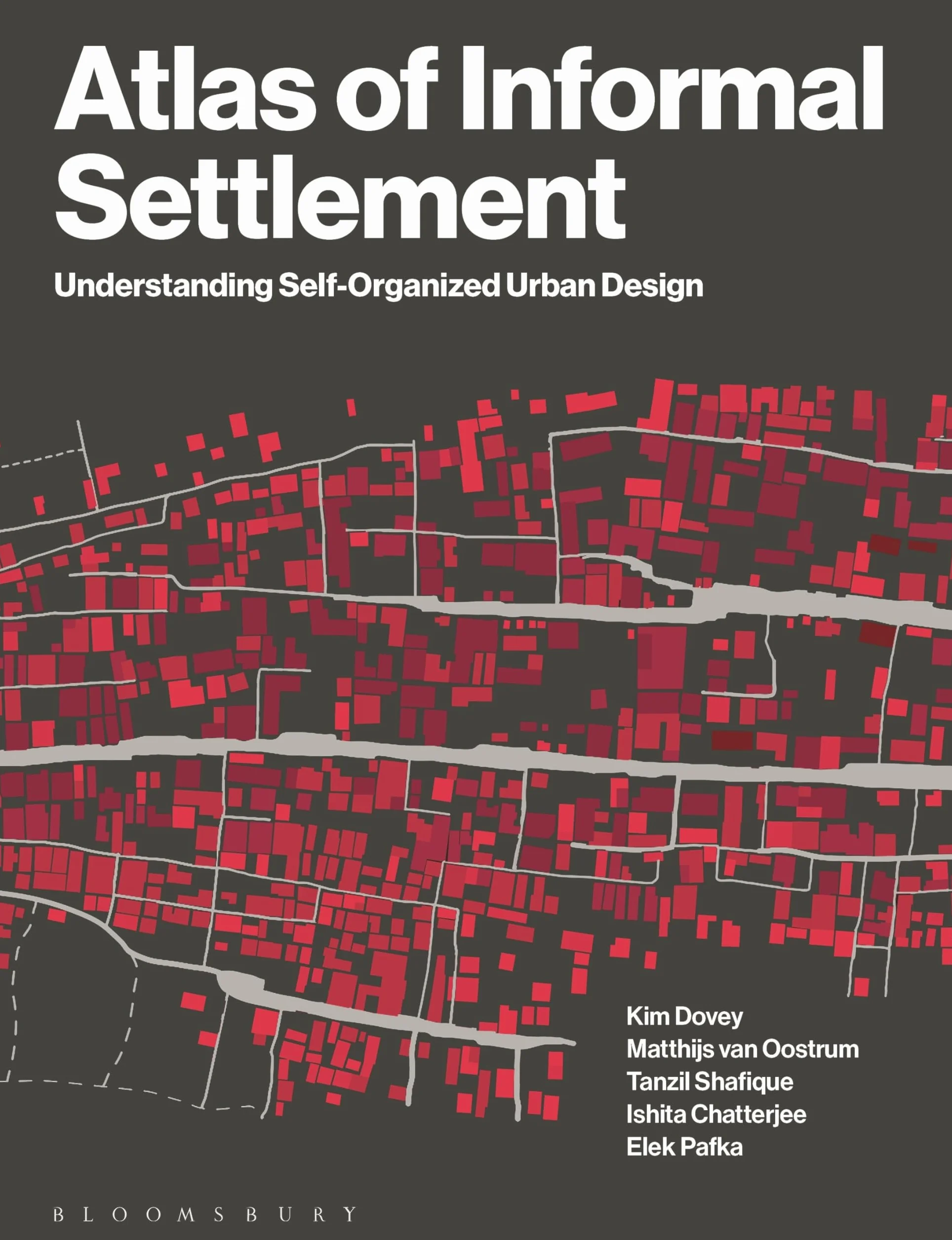 Atlas of Informal Settlement: Understanding Self-Organized Urban Design