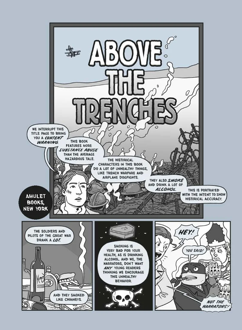 Above the Trenches: A World War I Flying Ace Tale (Nathan Hale's Hazardous Tales #12)