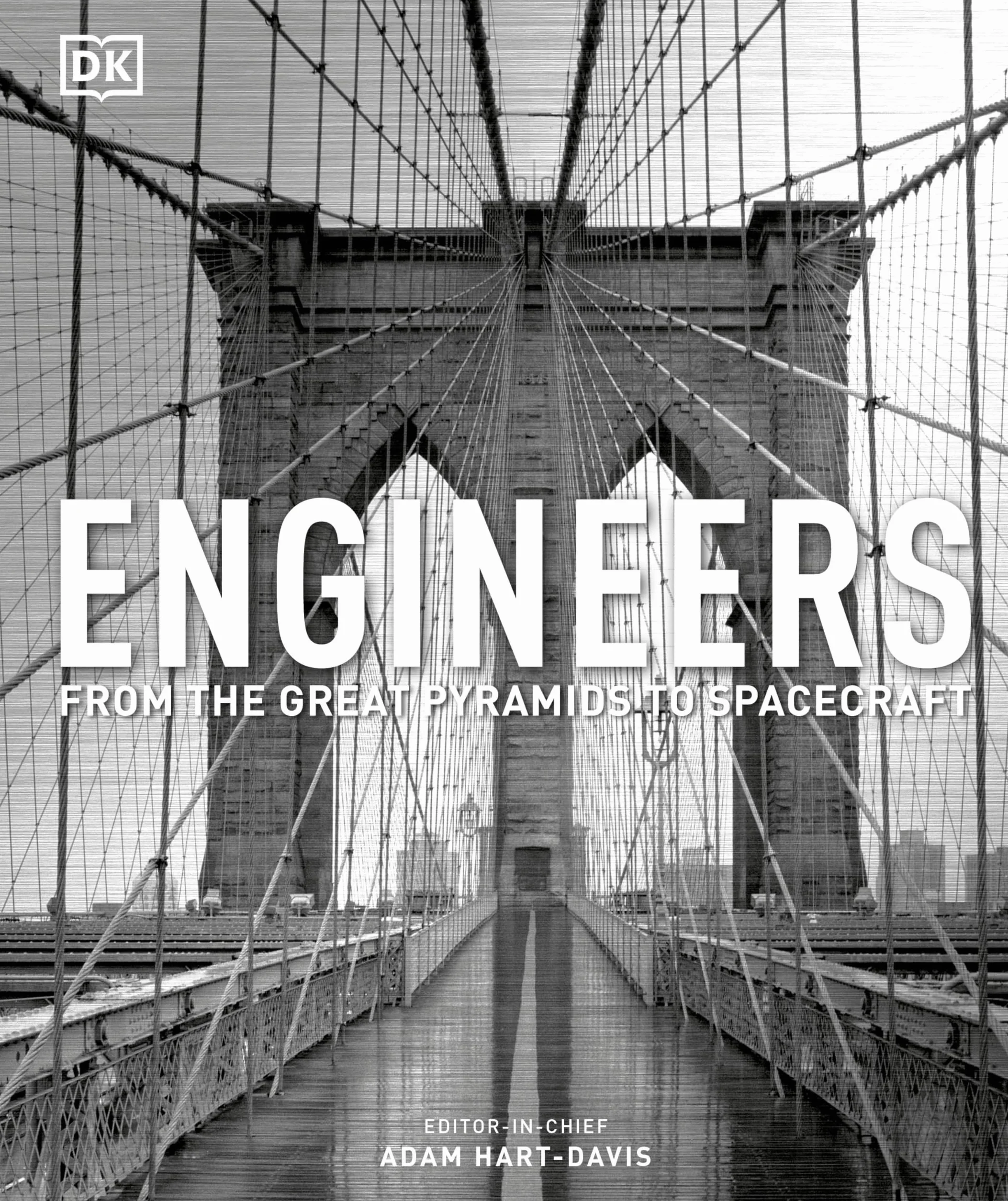 Engineers: From the Great Pyramids to Spacecraft