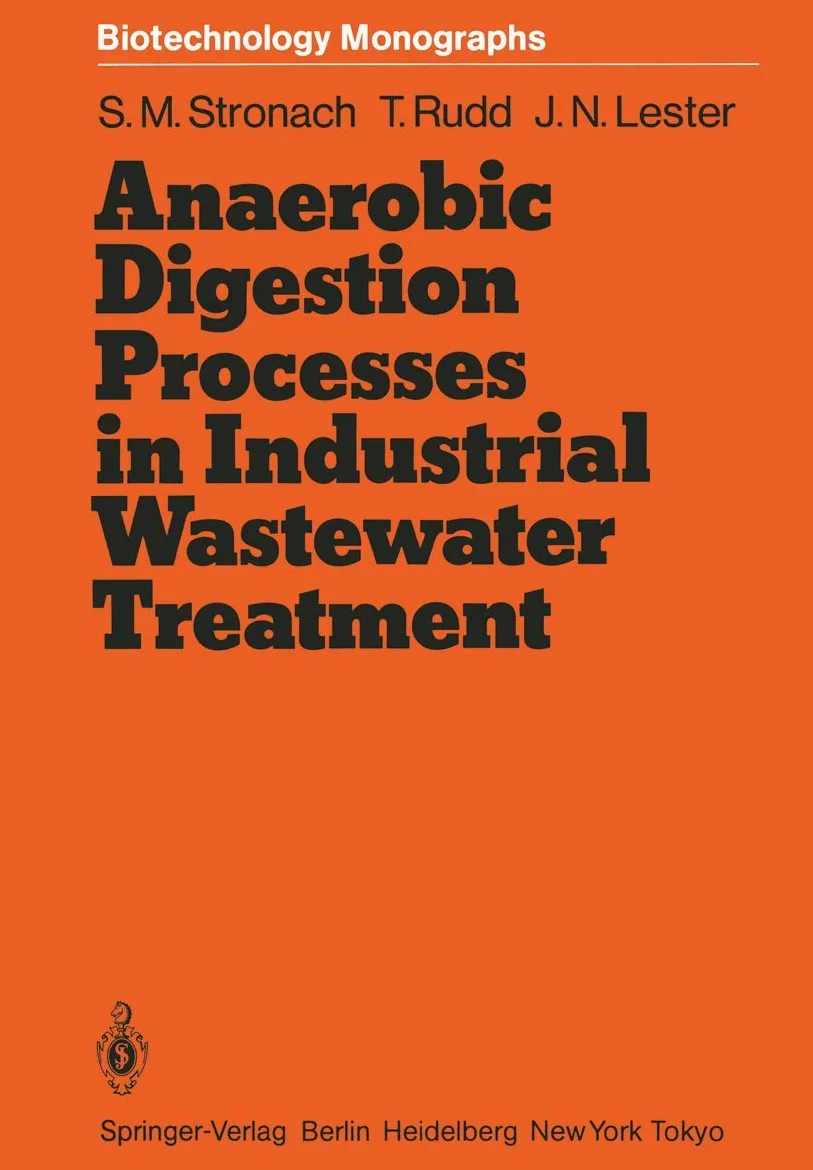 Anaerobic Digestion Processes in Industrial Wastewater Treatment: 2