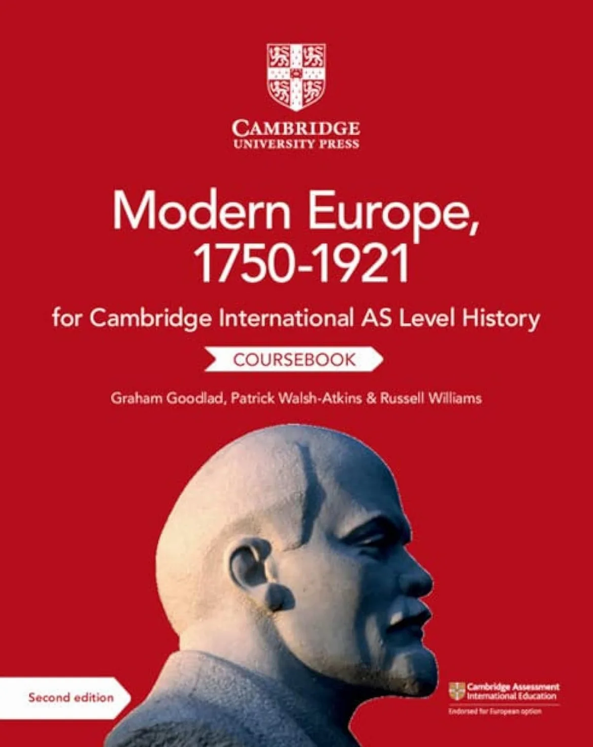 Cambridge International AS Level History Modern Europe, 1750–1921 Coursebook