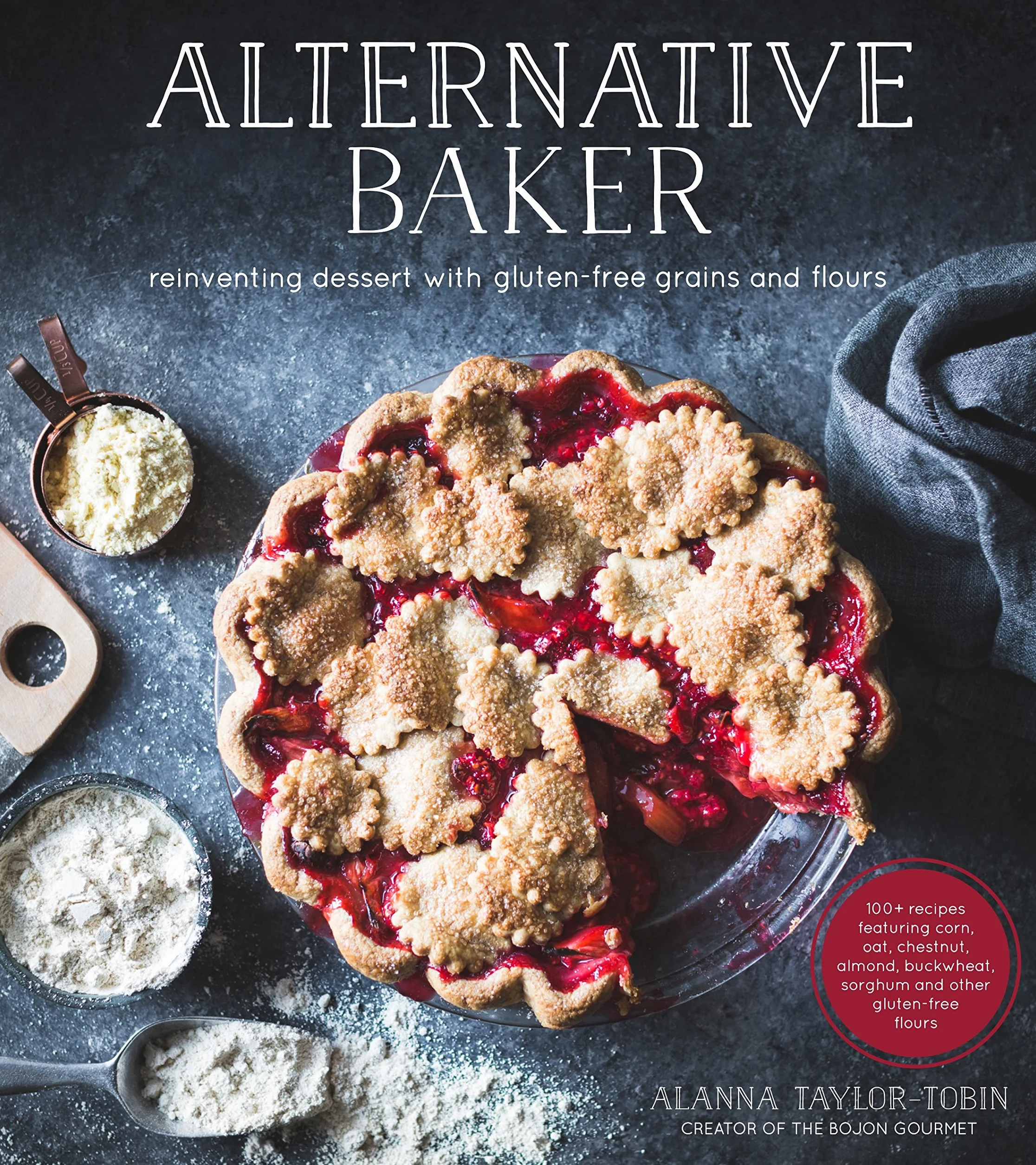 Alternative Baker: Gluten-Free Dessert with Grains and Flours