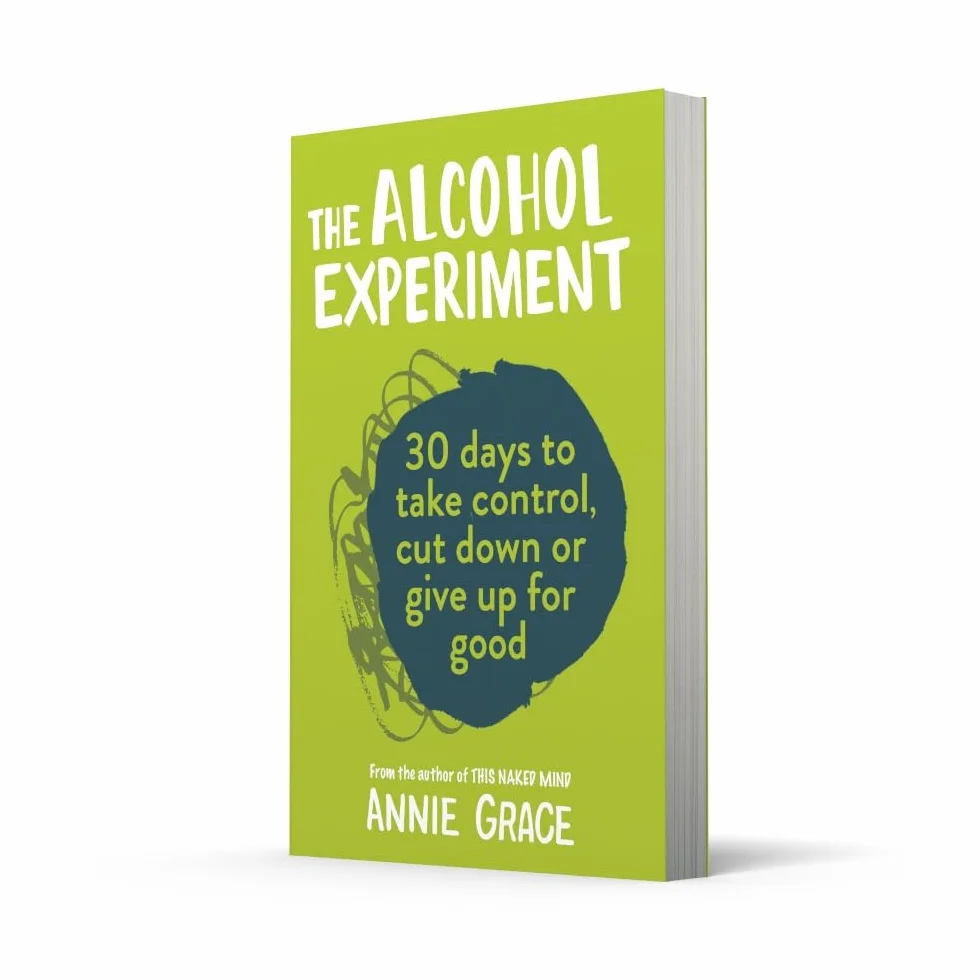 The Alcohol Experiment: The 30 day self-help guide to empower you to stop drinking and quit alcohol to boost your mental health and wellbeing