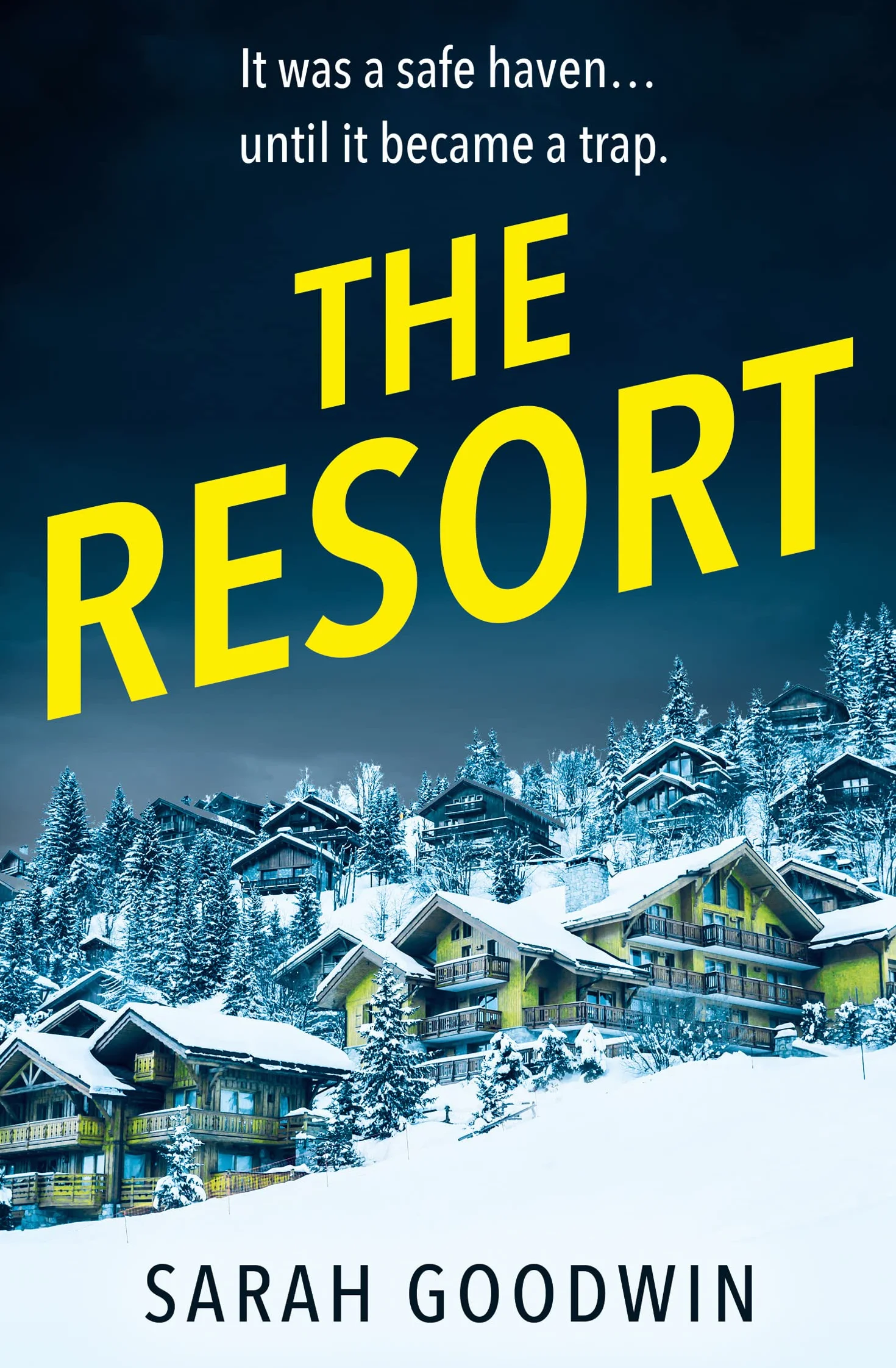The Resort: An absolutely addictive psychological thriller with a jaw-dropping twist, perfect for fall 2024: Book 3