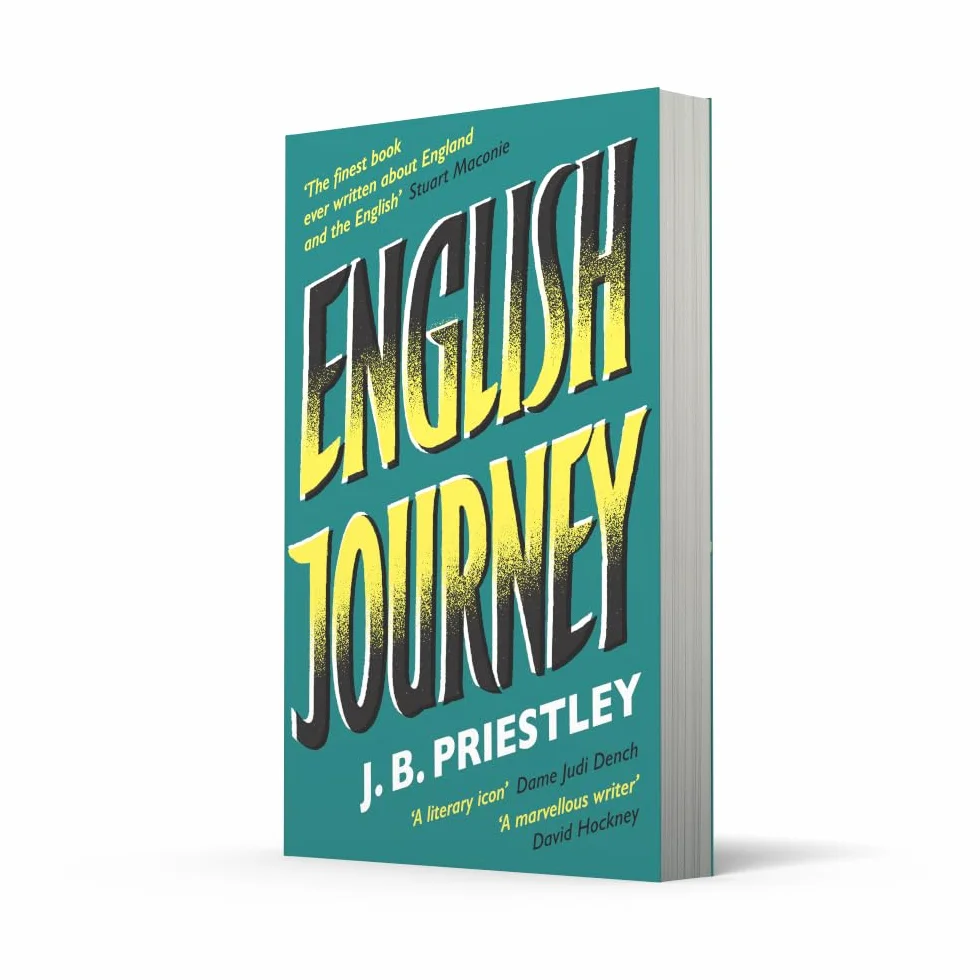 English Journey: The Finest Book About England and the English