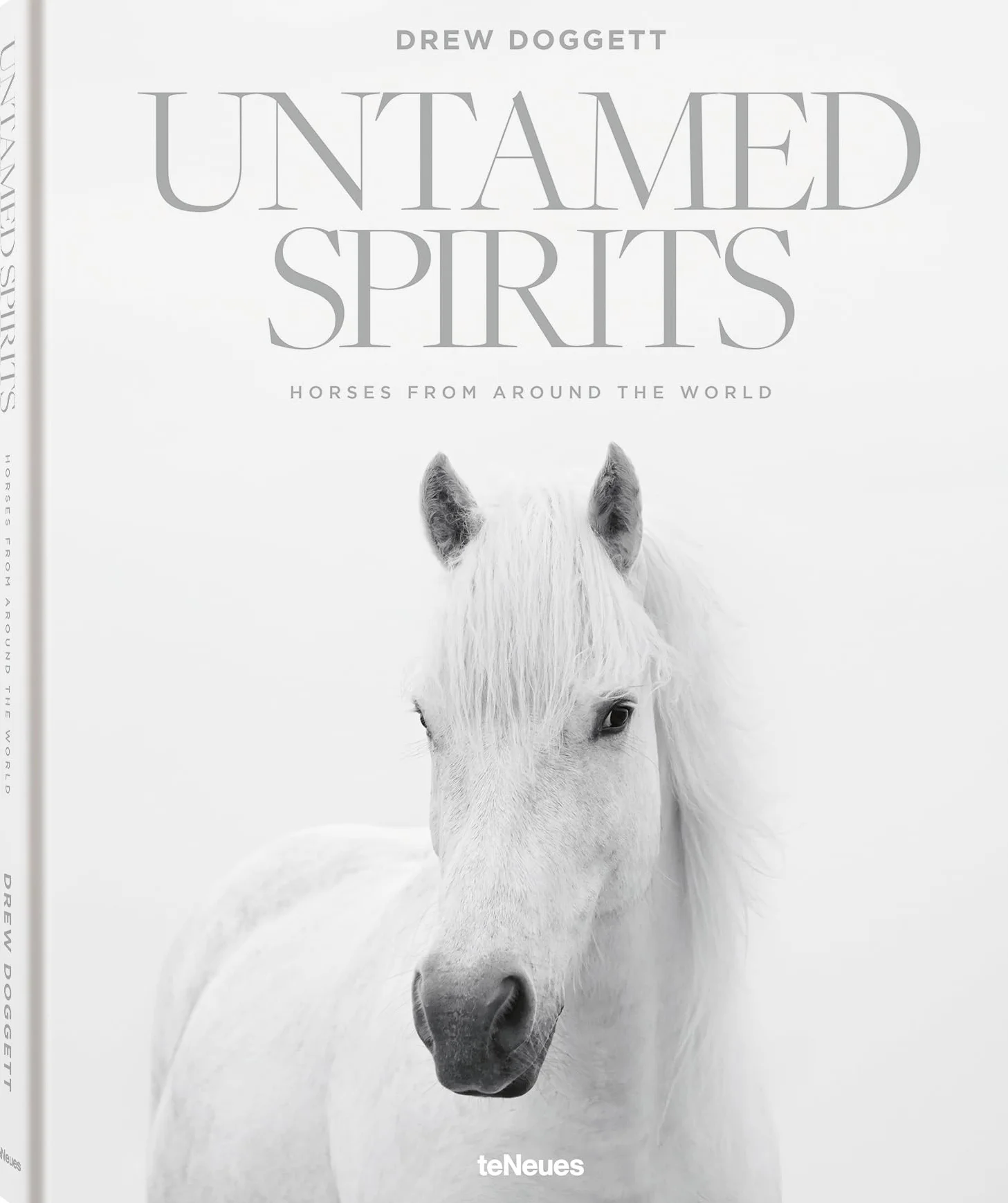 Untamed Spirits: Horses from Around the World