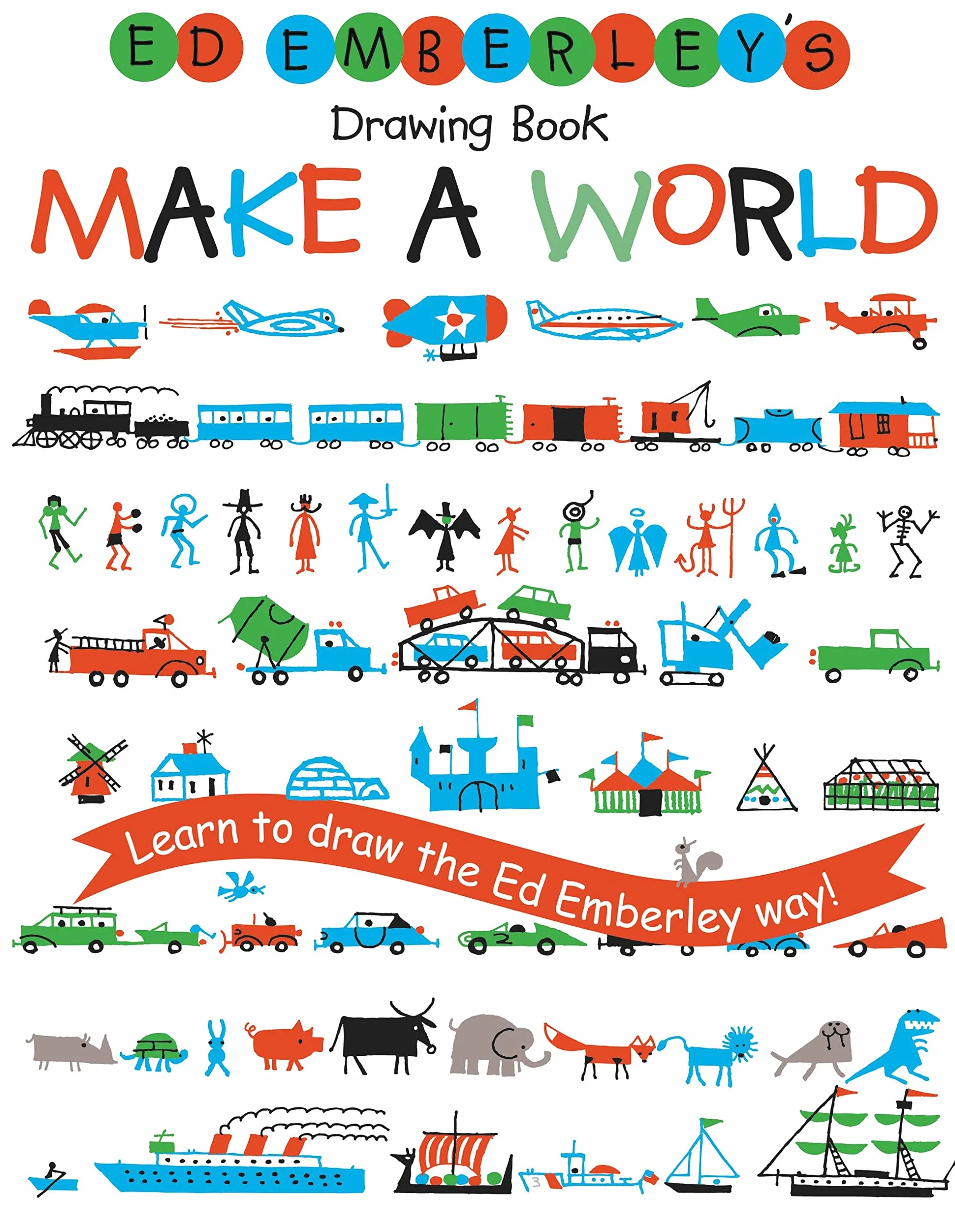 Ed Emberley's Drawing Book: Make a World