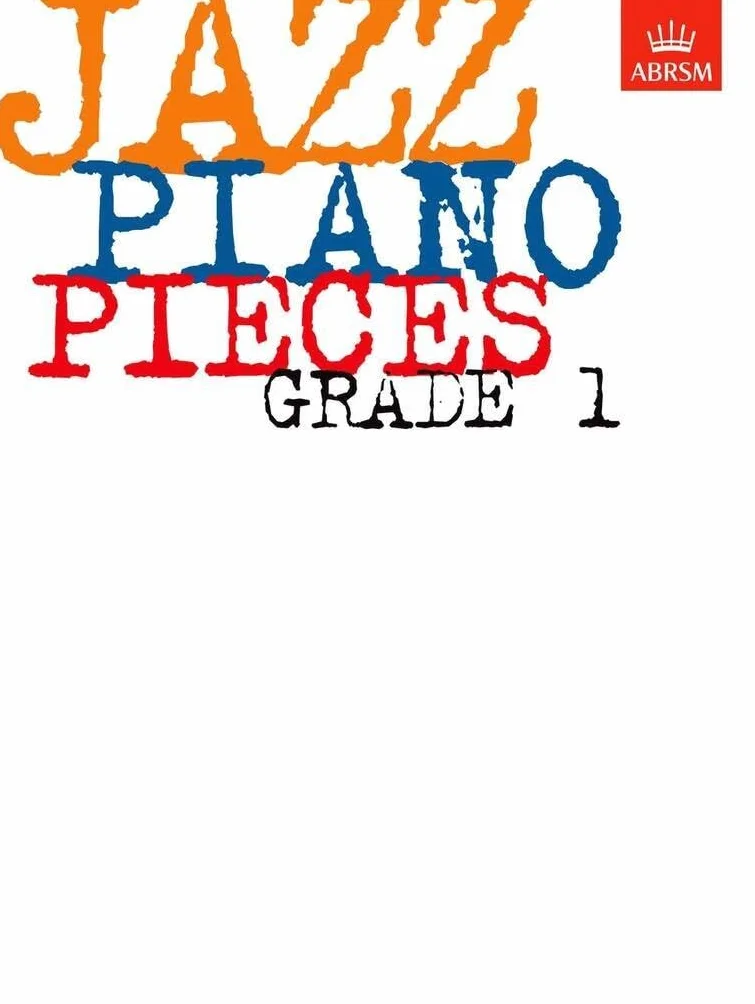 ABRSM Jazz Piano Pieces Grade 1