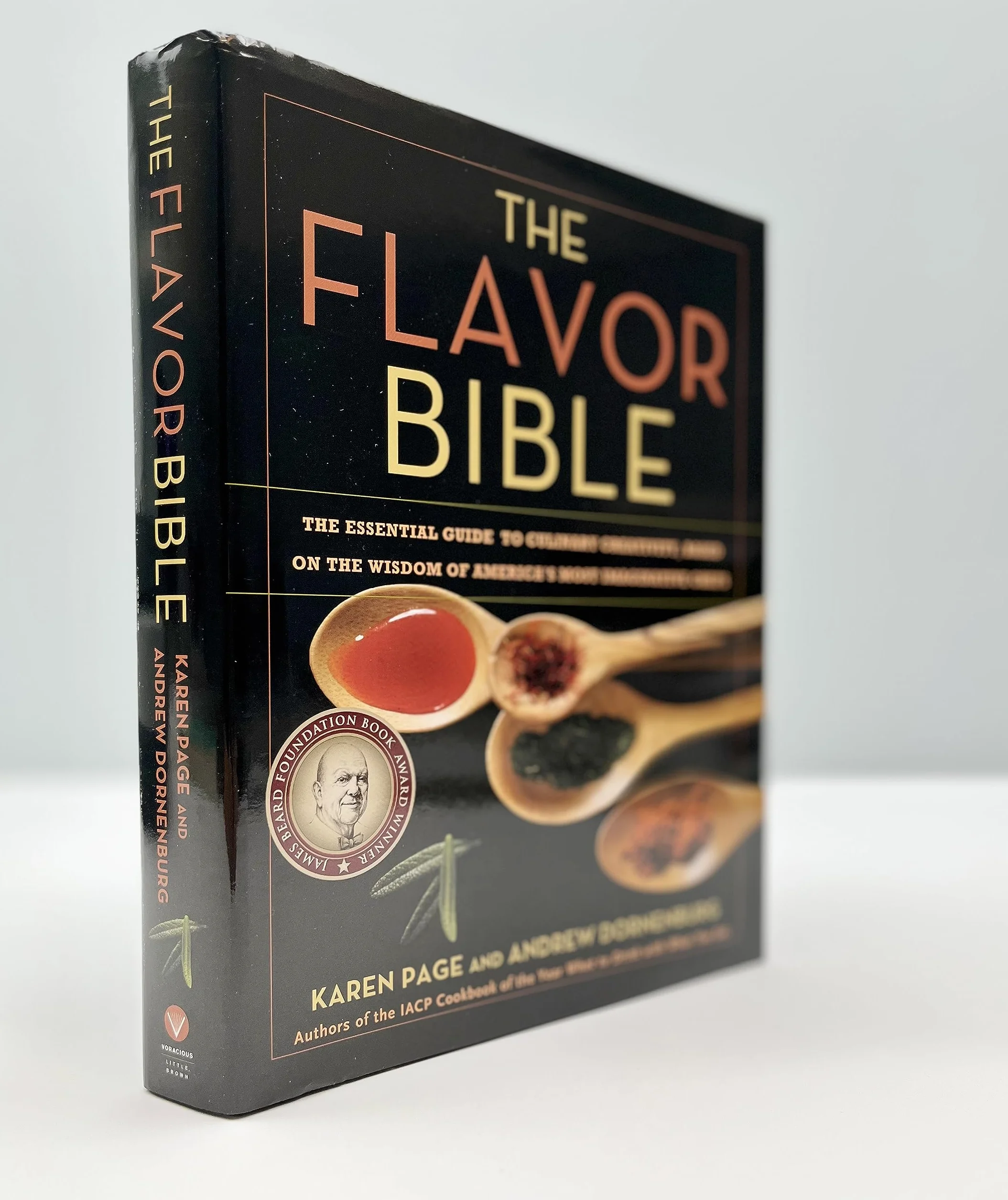 The Flavor Bible /anglais: The Essential Guide to Culinary Creativity, Based on the Wisdom of America's Most Imaginative Chefs