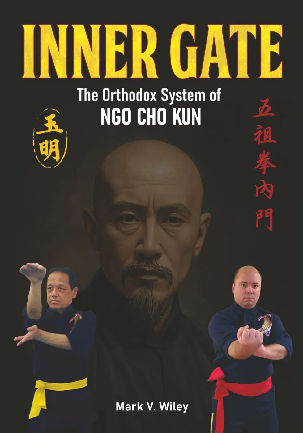 Ngo Cho Kun Inner Gate: The Orthodox System