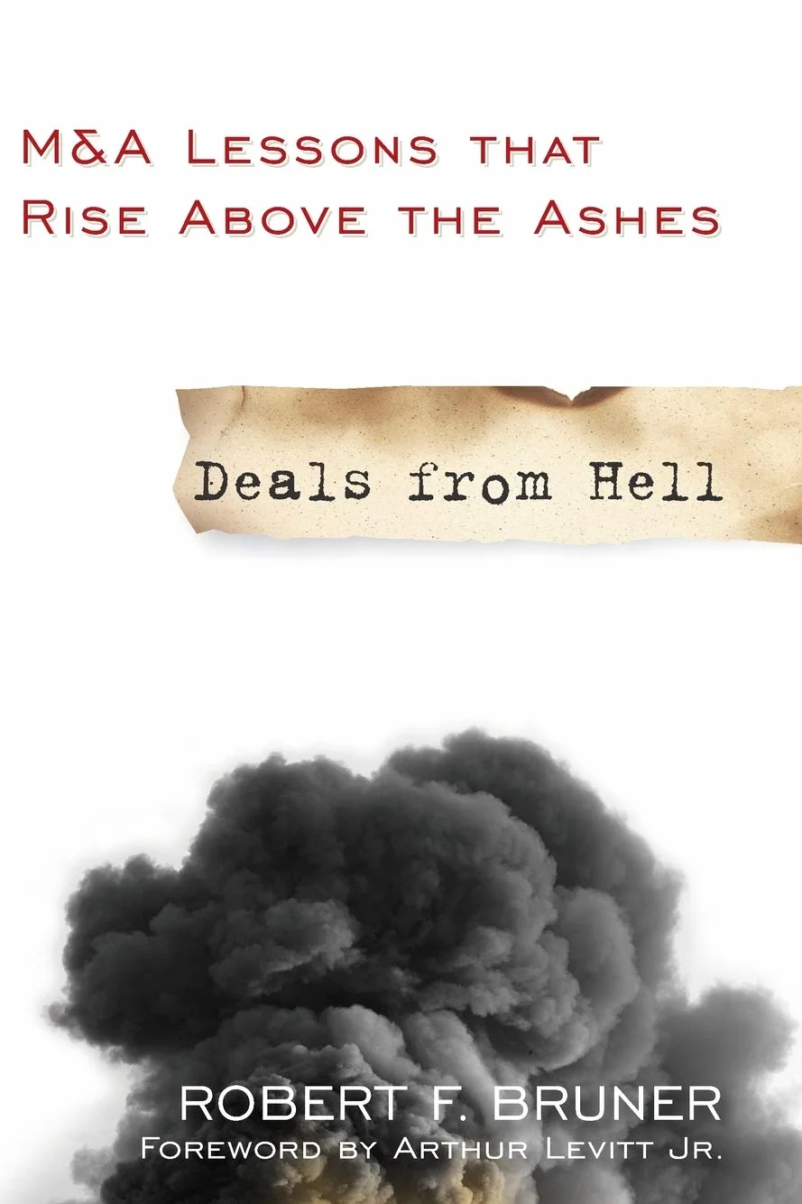 Deals from Hell: M&A Lessons That Rise Above the Ashes