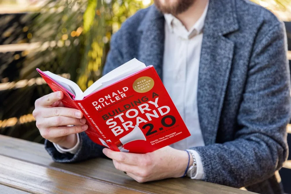 Building a StoryBrand 2.0: Clarify Your Message