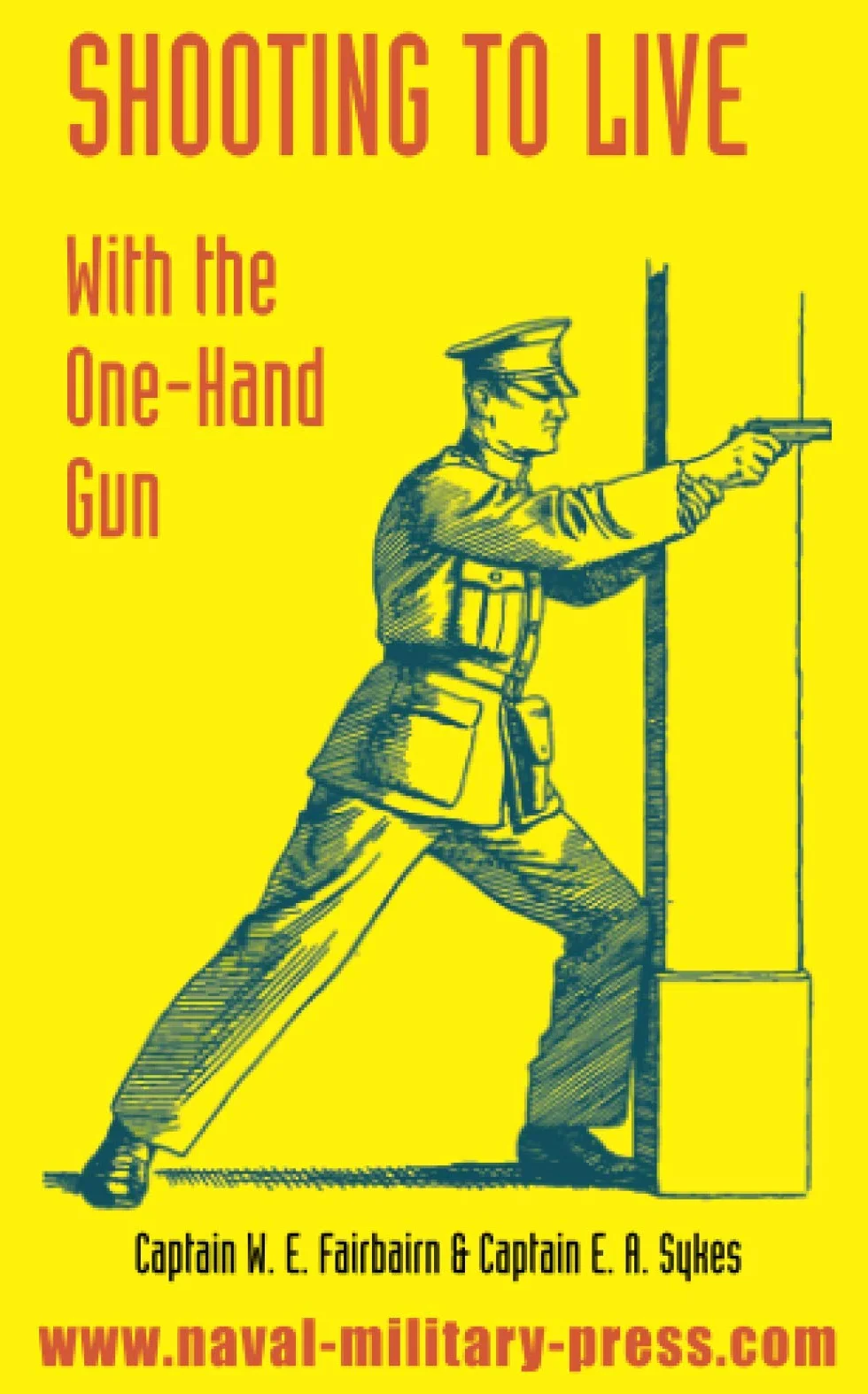 Shooting to Live: With The One-Hand Gun