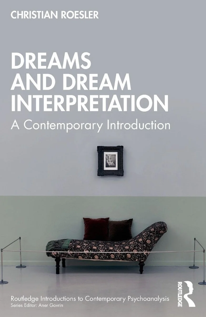 Dreams and Dream Interpretation: A Contemporary Introduction