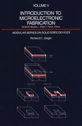 Introduction to Microelectronic Fabrication: Volume 5