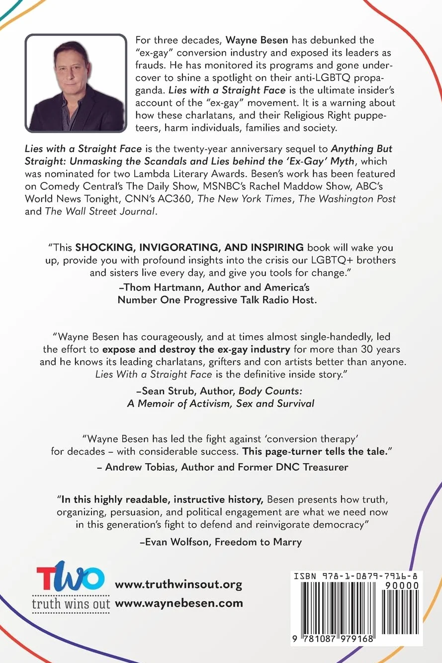 Lies with a Straight Face: Exposing the Cranks and Cons Inside the 'Ex-Gay' Industry